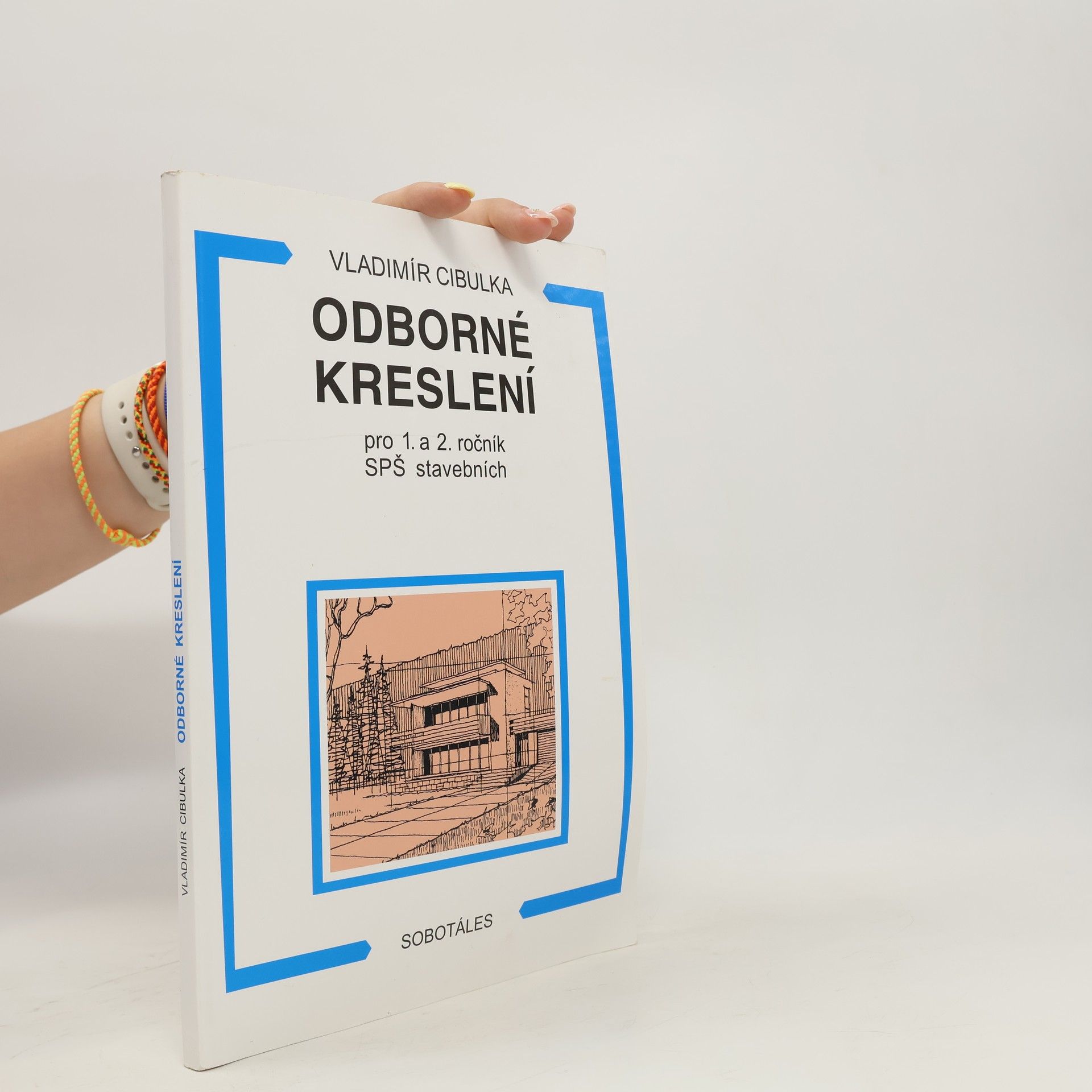 Cibulka Vladimír Odborné kreslení : pro 1. a 2. ročník SPŠ stavebních