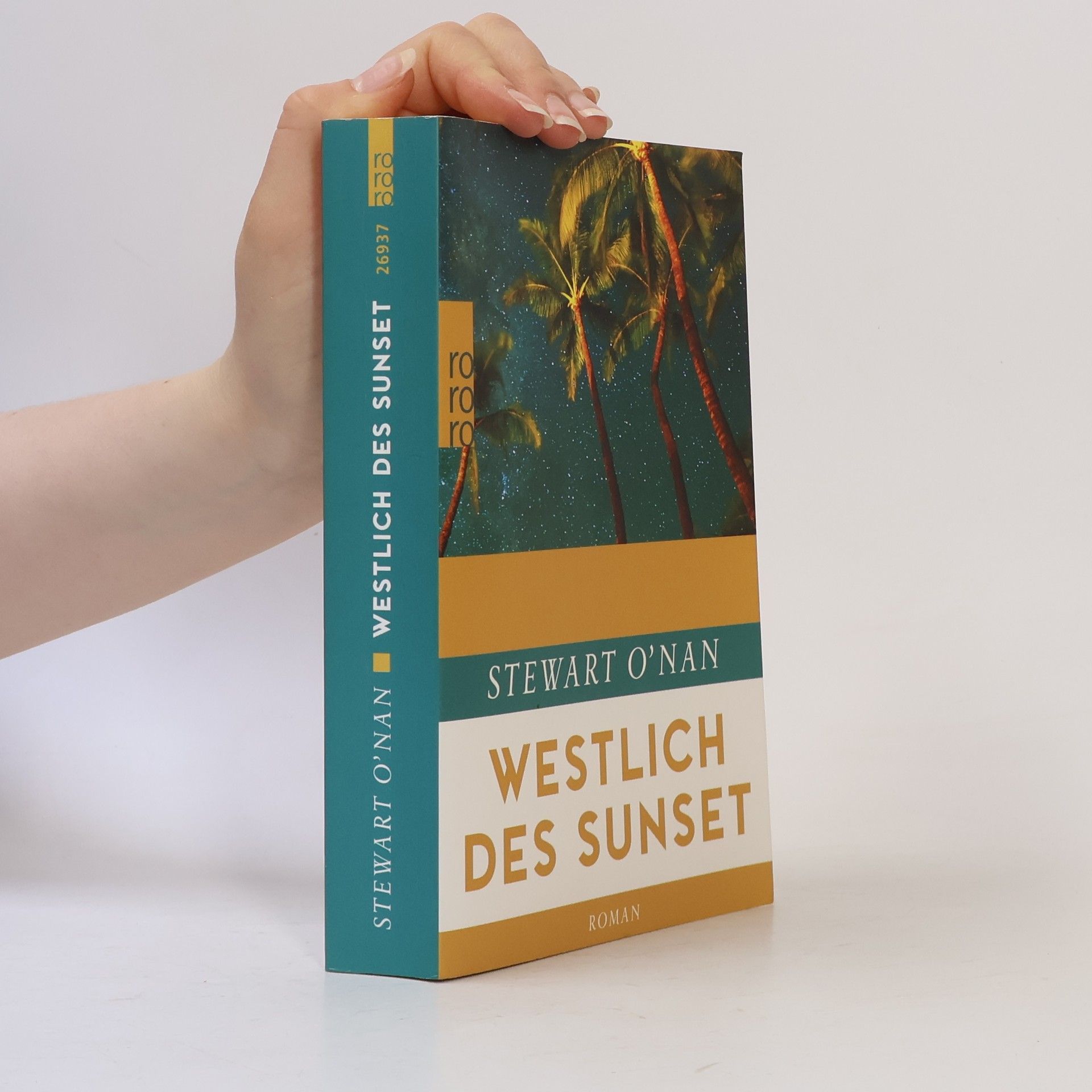 Stewart O'Nan Westlich des Sunset