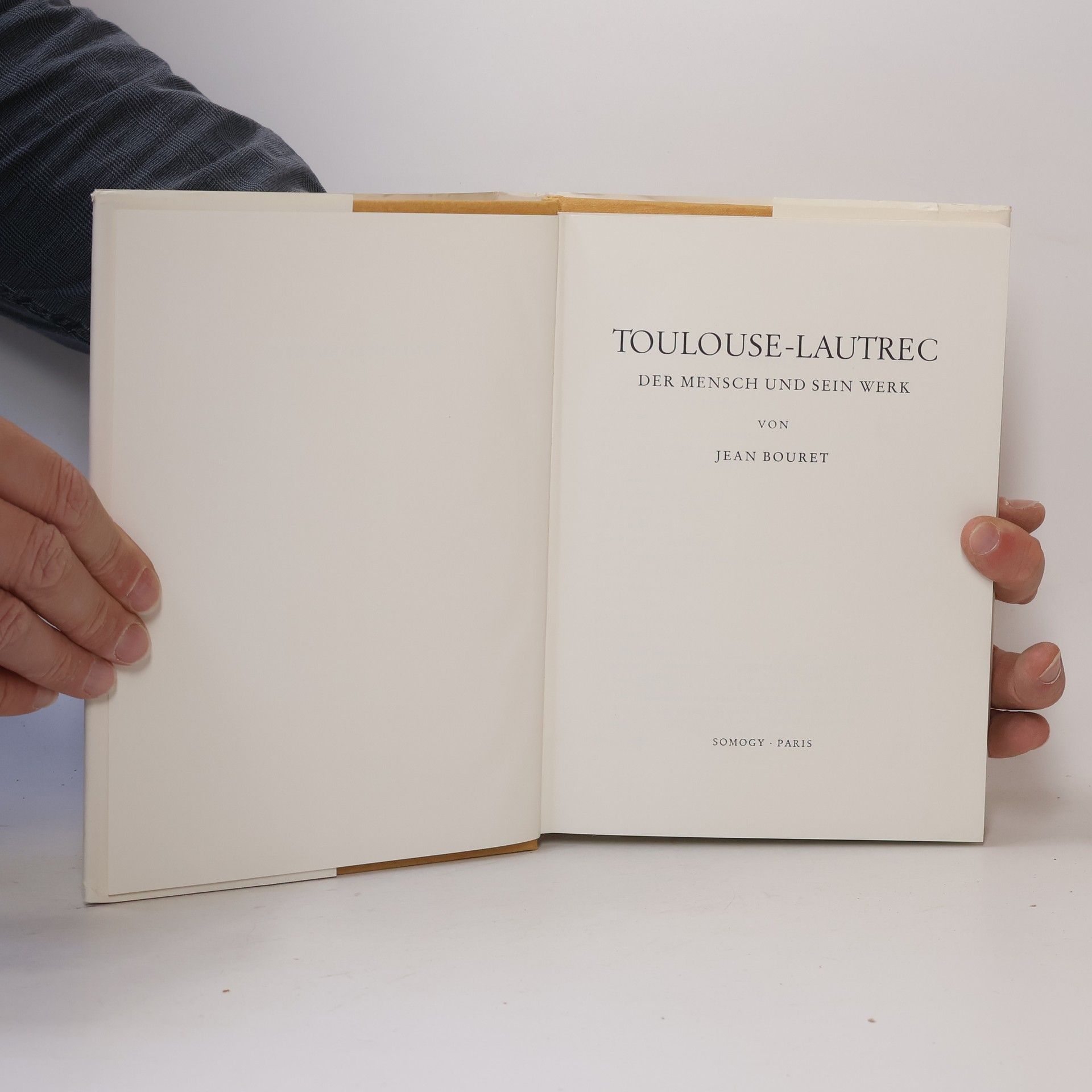 Jean Bouret Toulouse-Lautrec: Der Mensch und Sein Werk