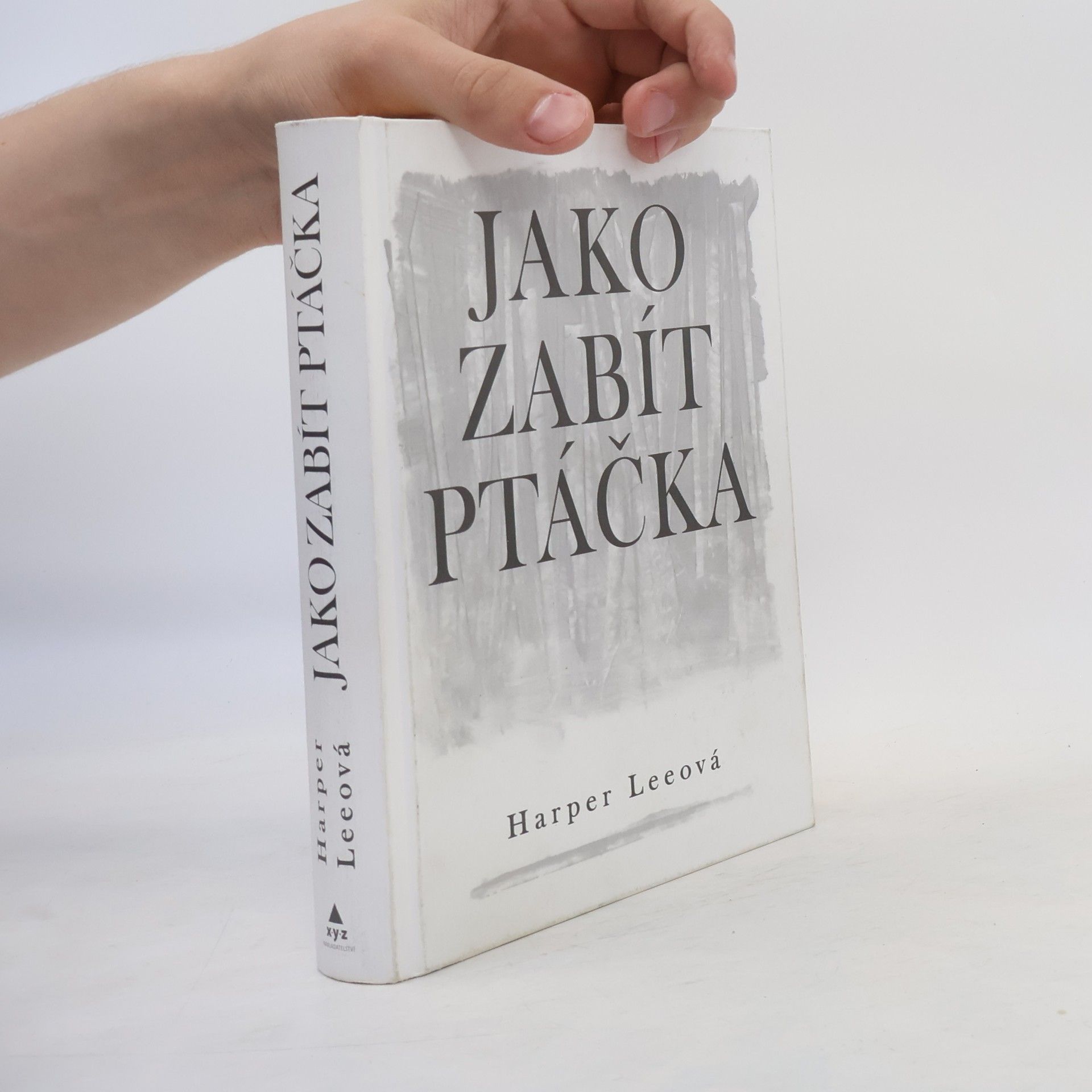 Harper Lee Jako zabít ptáčka