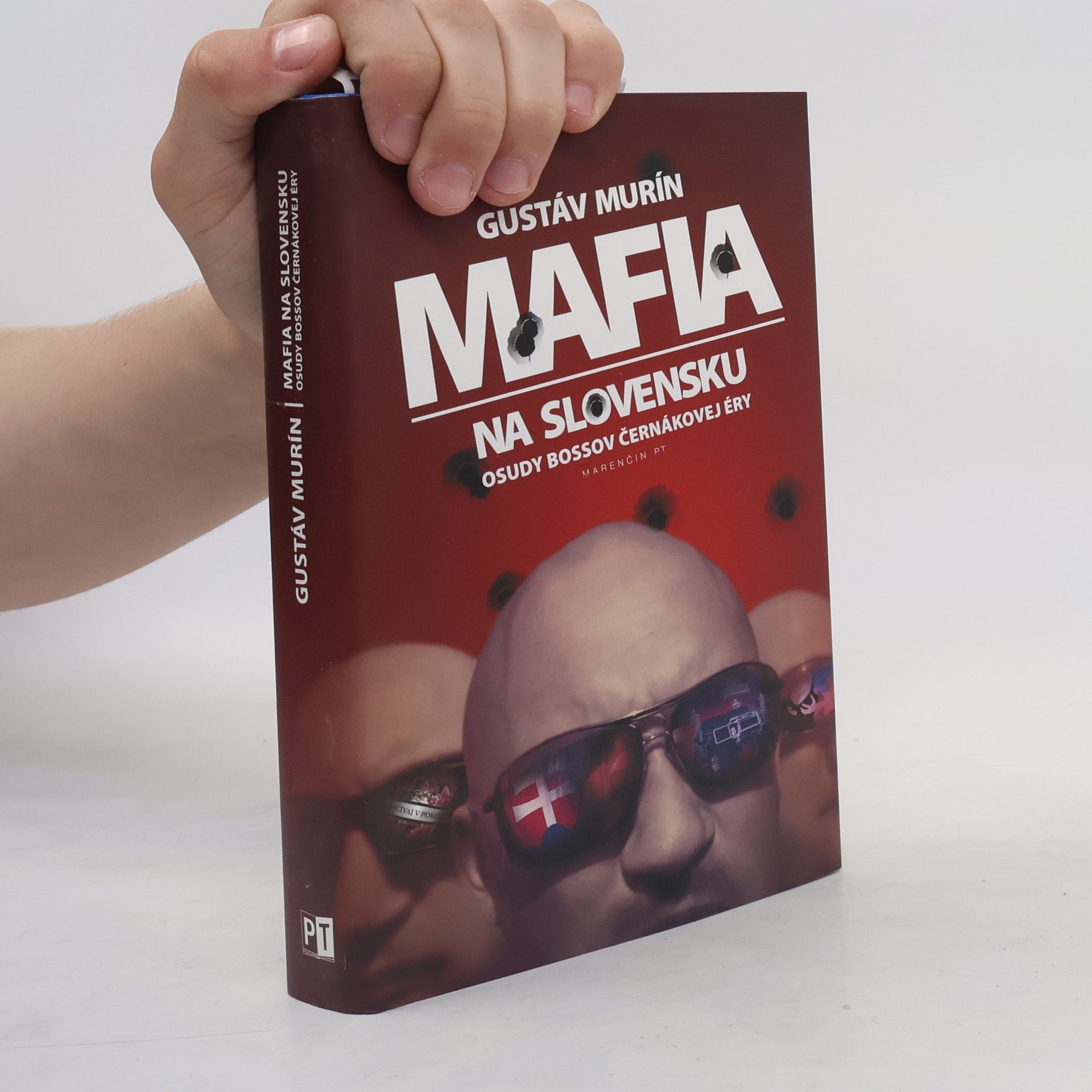 Gustáv Murín Mafia na Slovensku - Osudy bossov Černákovej éry