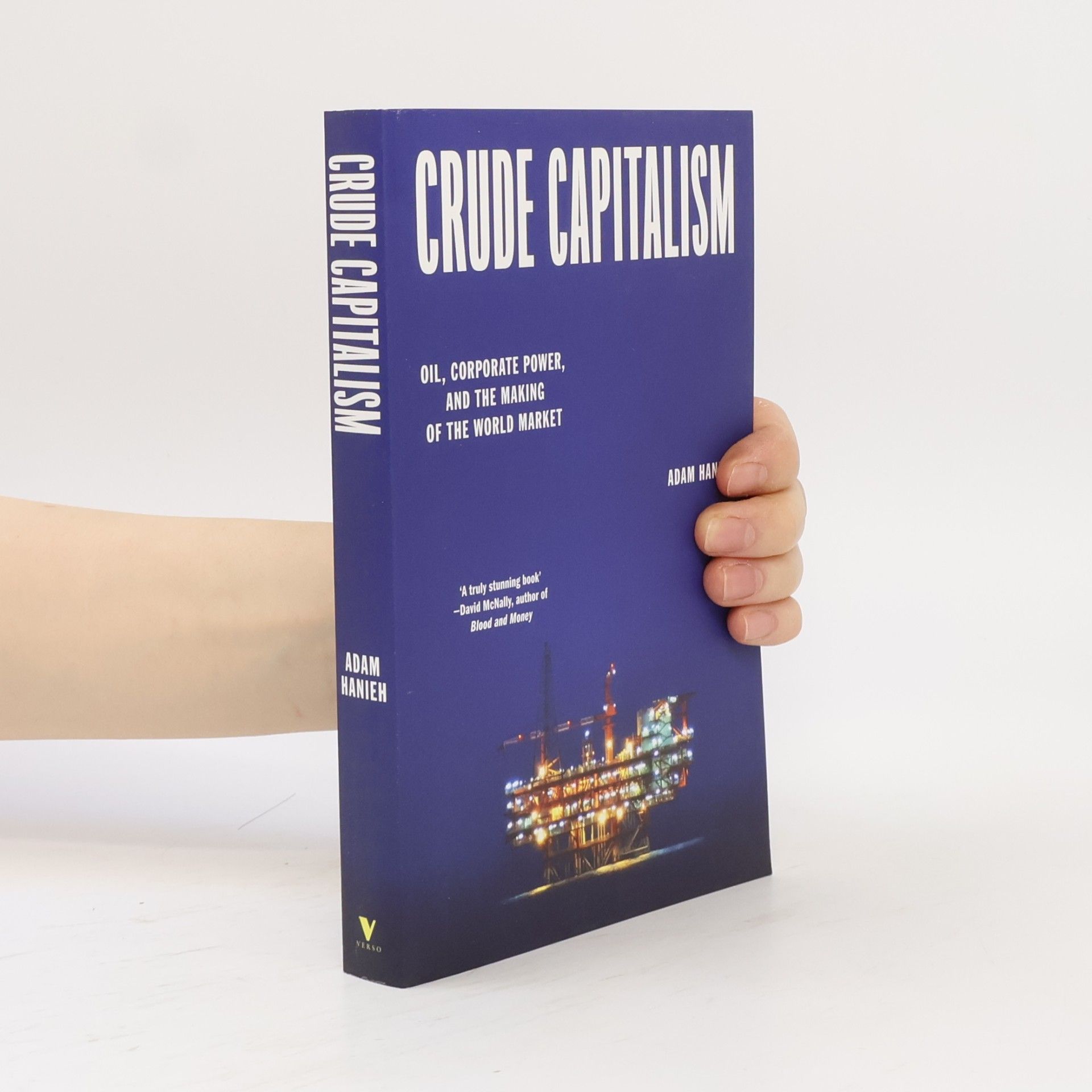 Adam Hanieh Crude Capitalism