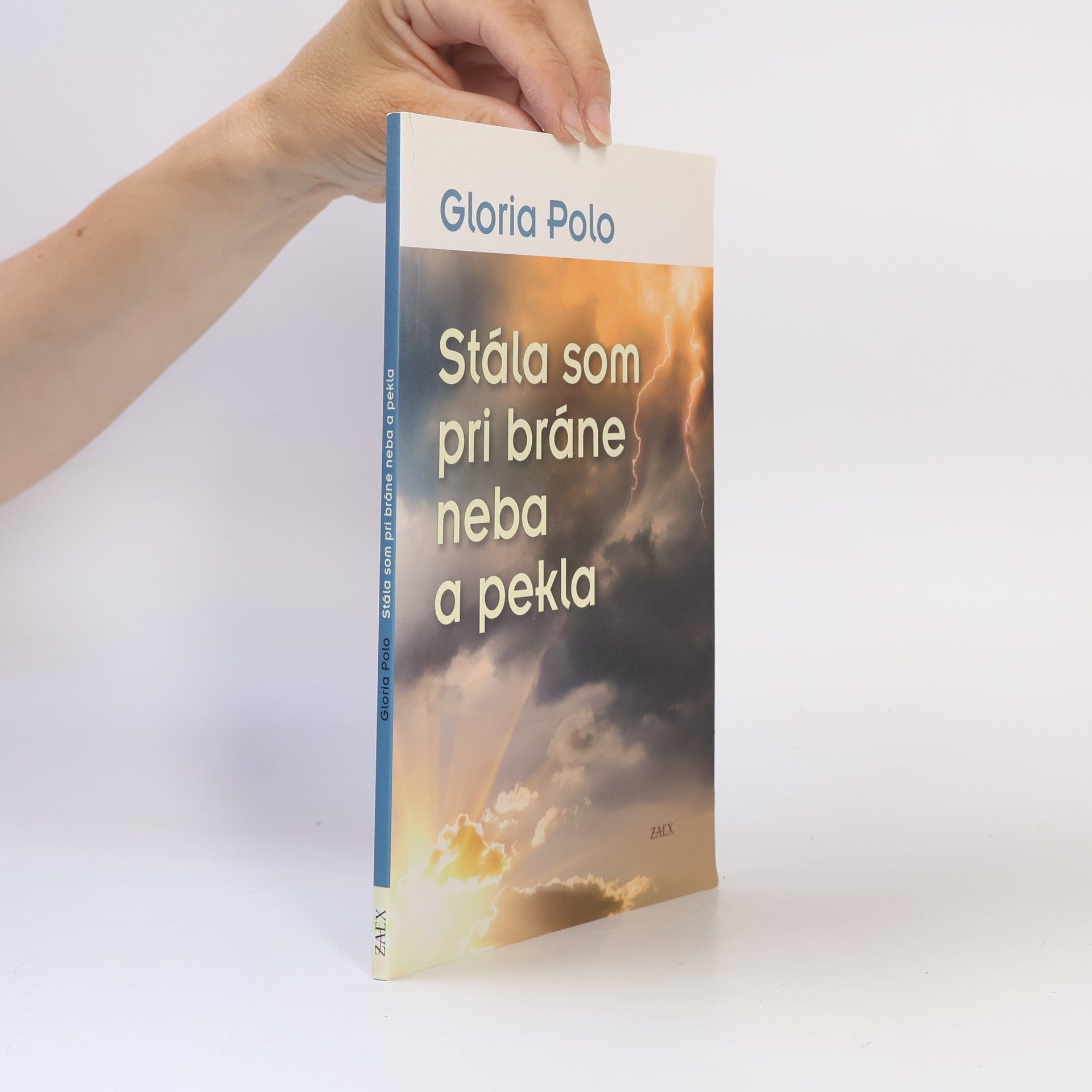 Gloria Polo Stála som pri bráne neba a pekla