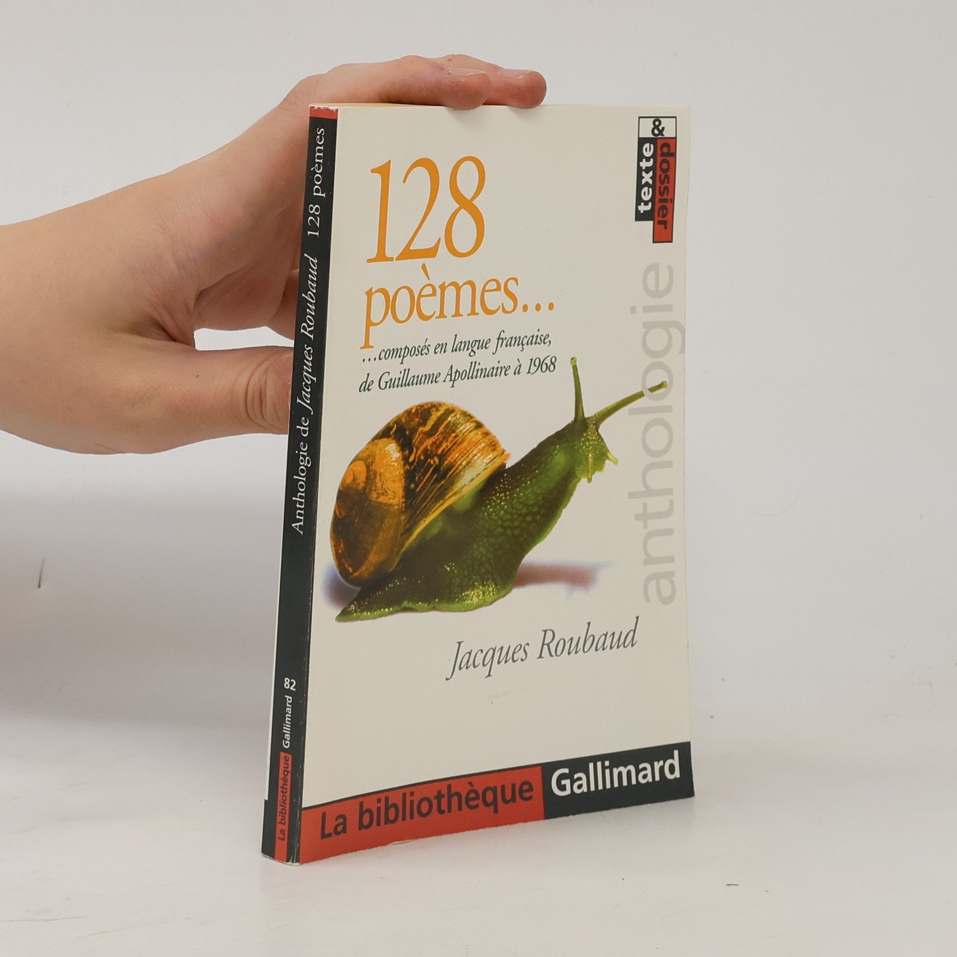Agnès Fontvieille La bibliothèque Gallimard - 82: 128 poèmes composés en langue française de Guillaume Apollinaire à 1968