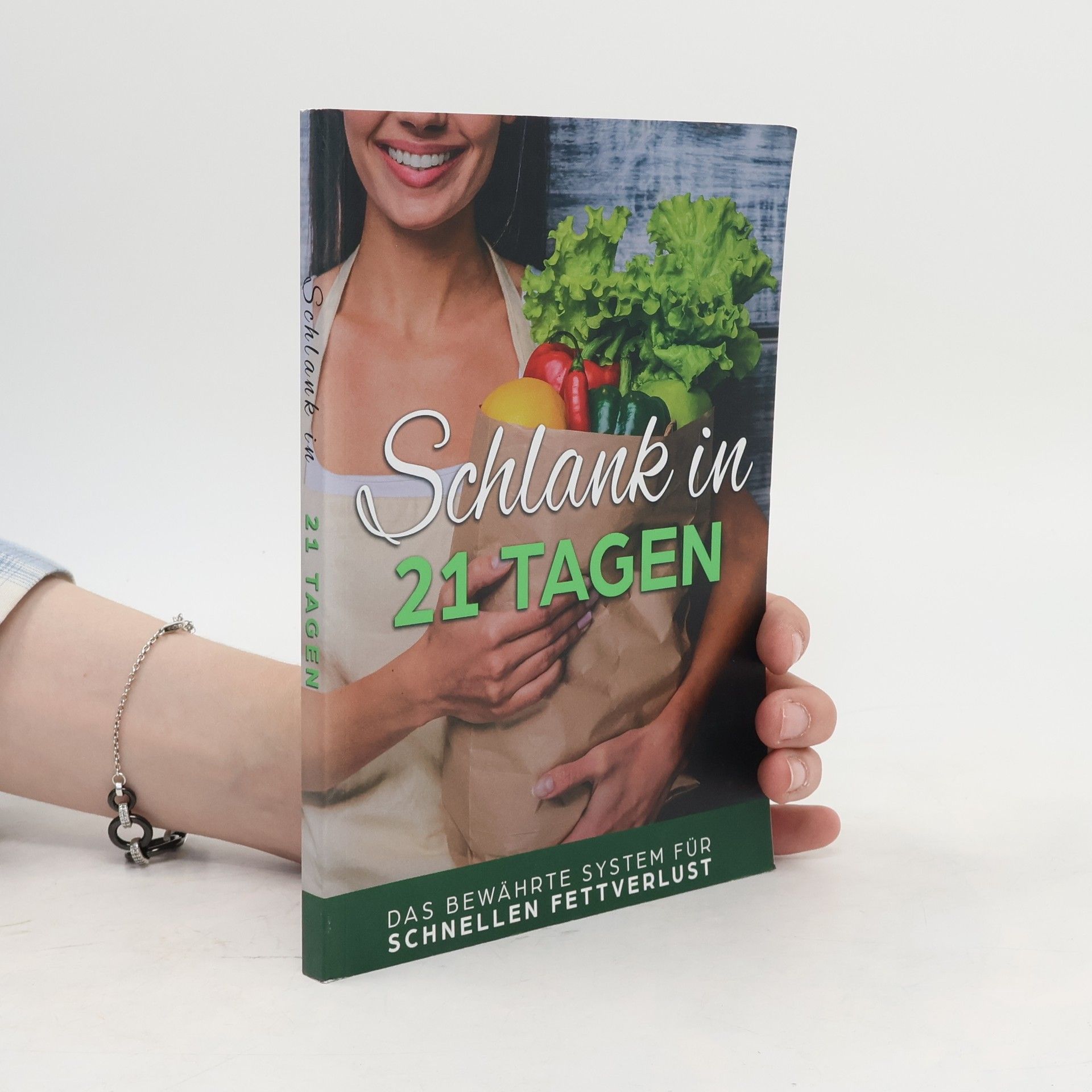 Various authors Schlank in 21 Tagen