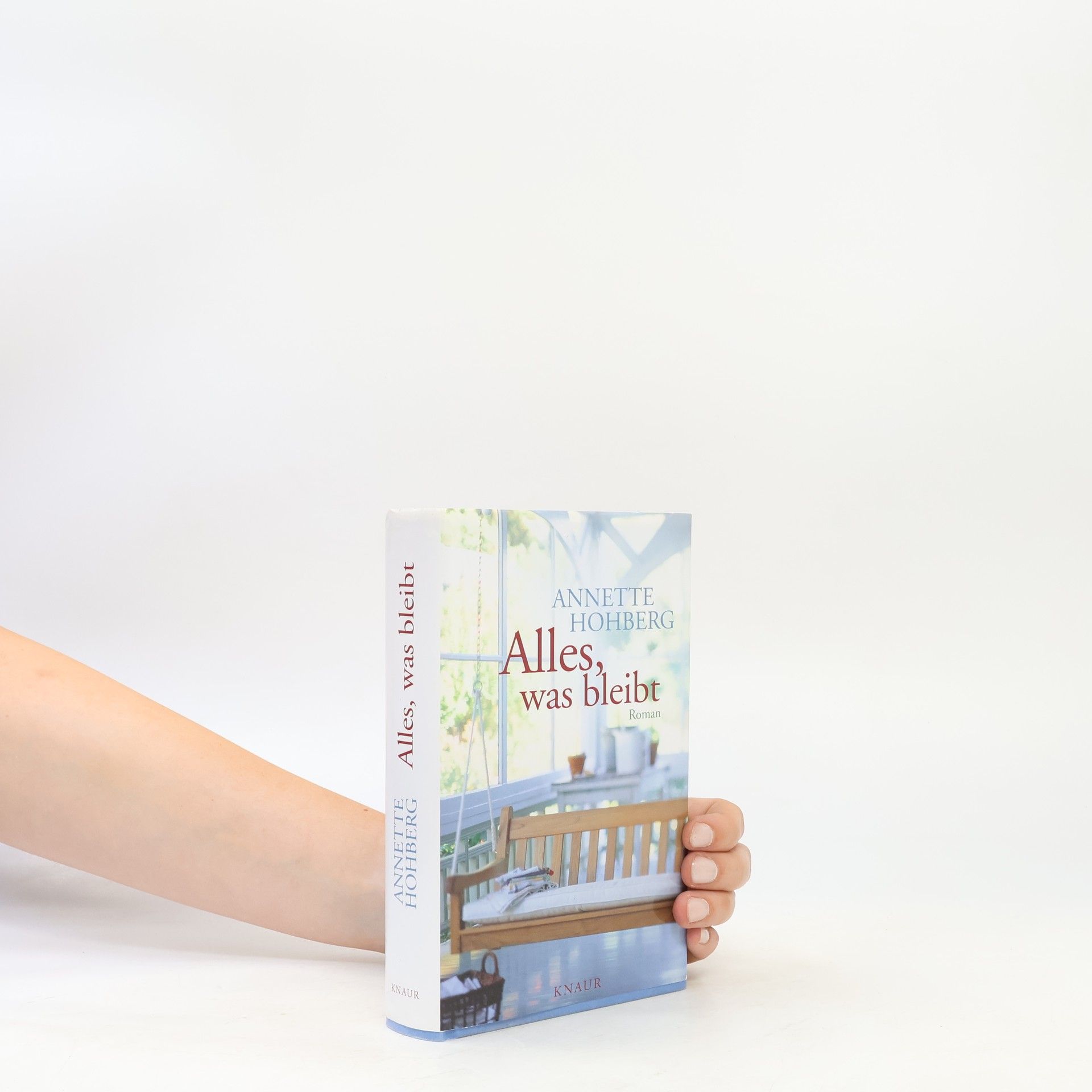 Annette Hohberg Alles, was bleibt