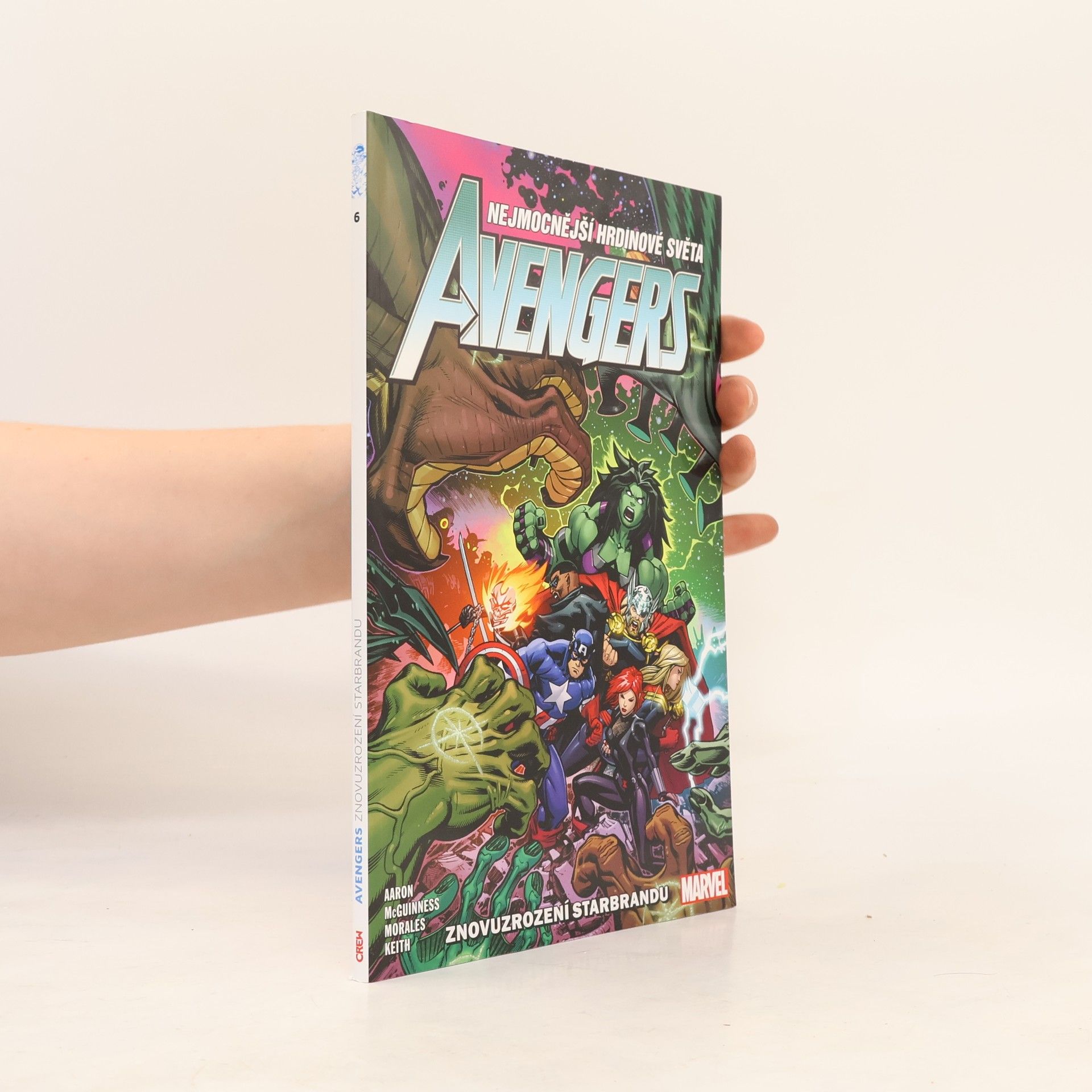 Jason Aaron Avengers. Znovuzrození Starbrandu