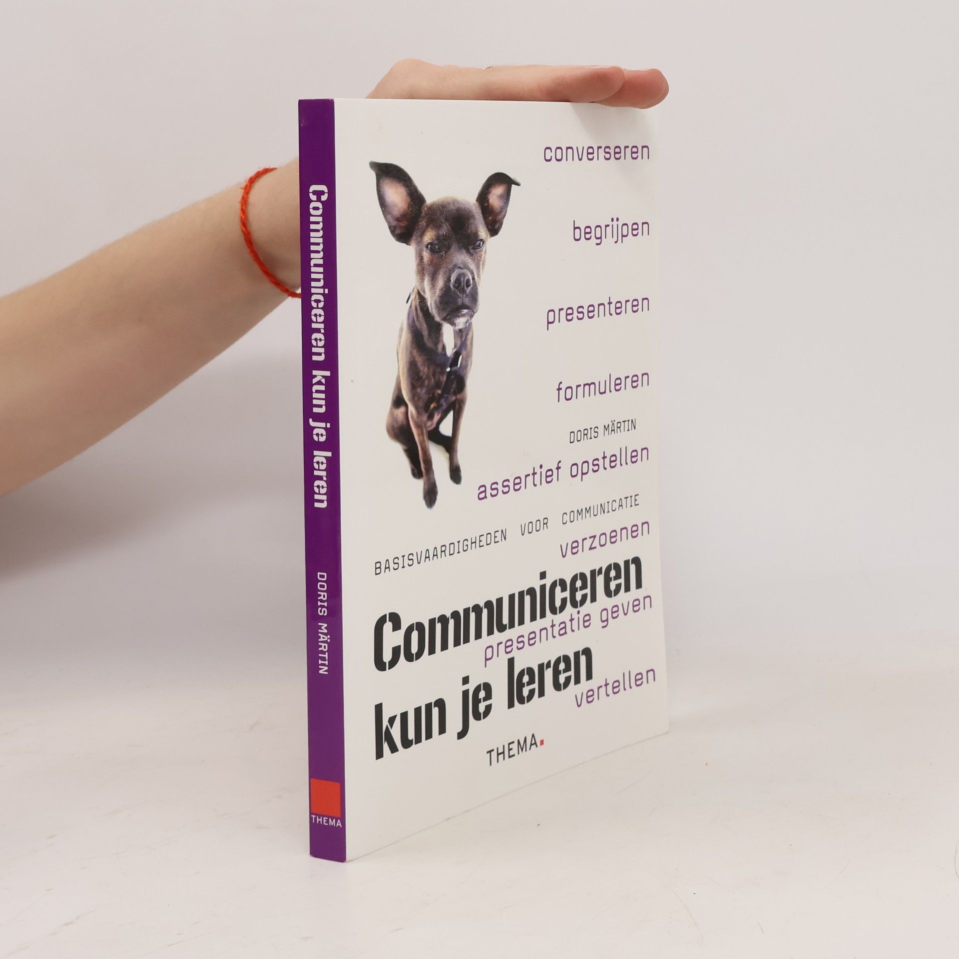 Doris Märtin Communiceren kun je leren: basisvaardigheden voor communicatie