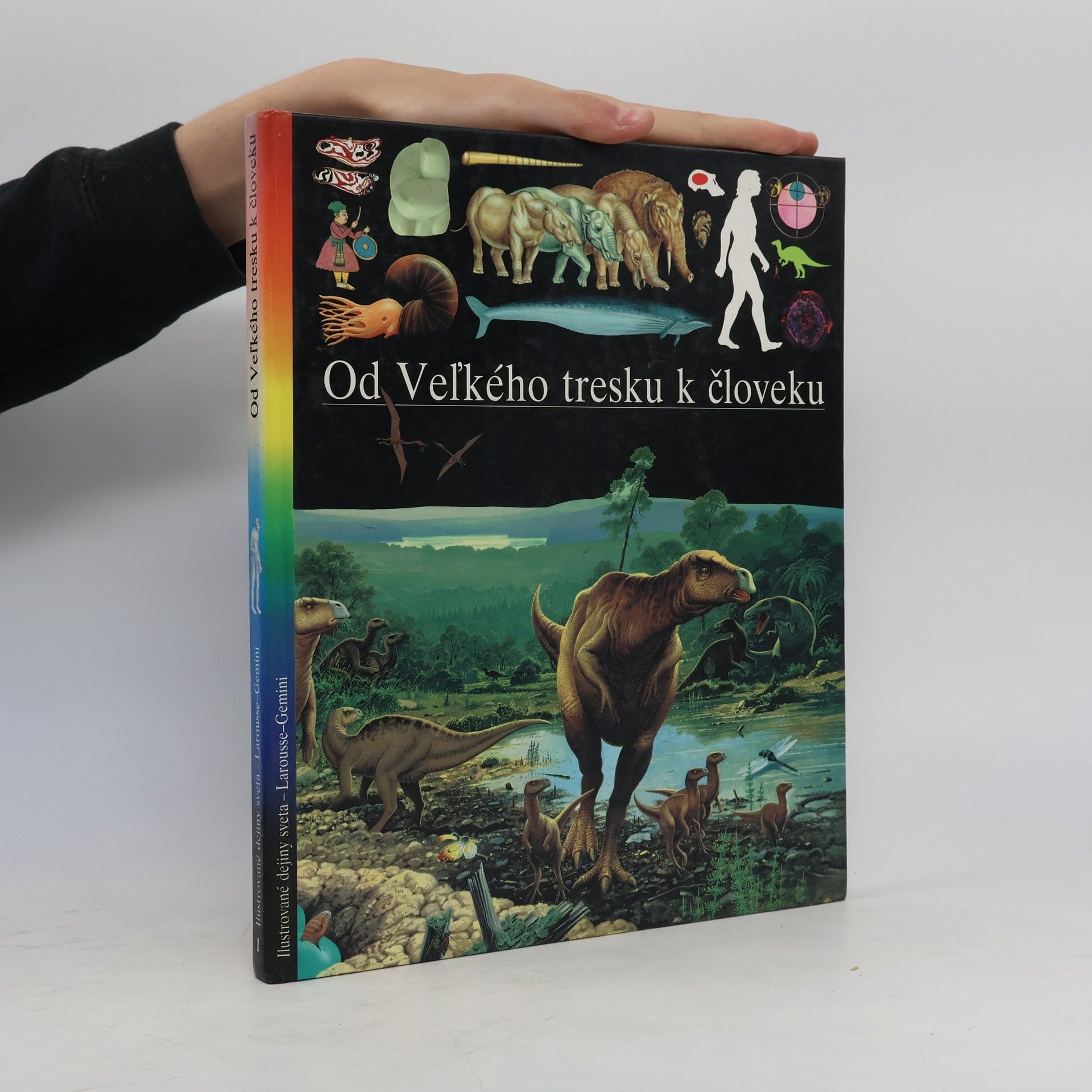 Kolektiv autorů Od Veľkého tresku k človeku