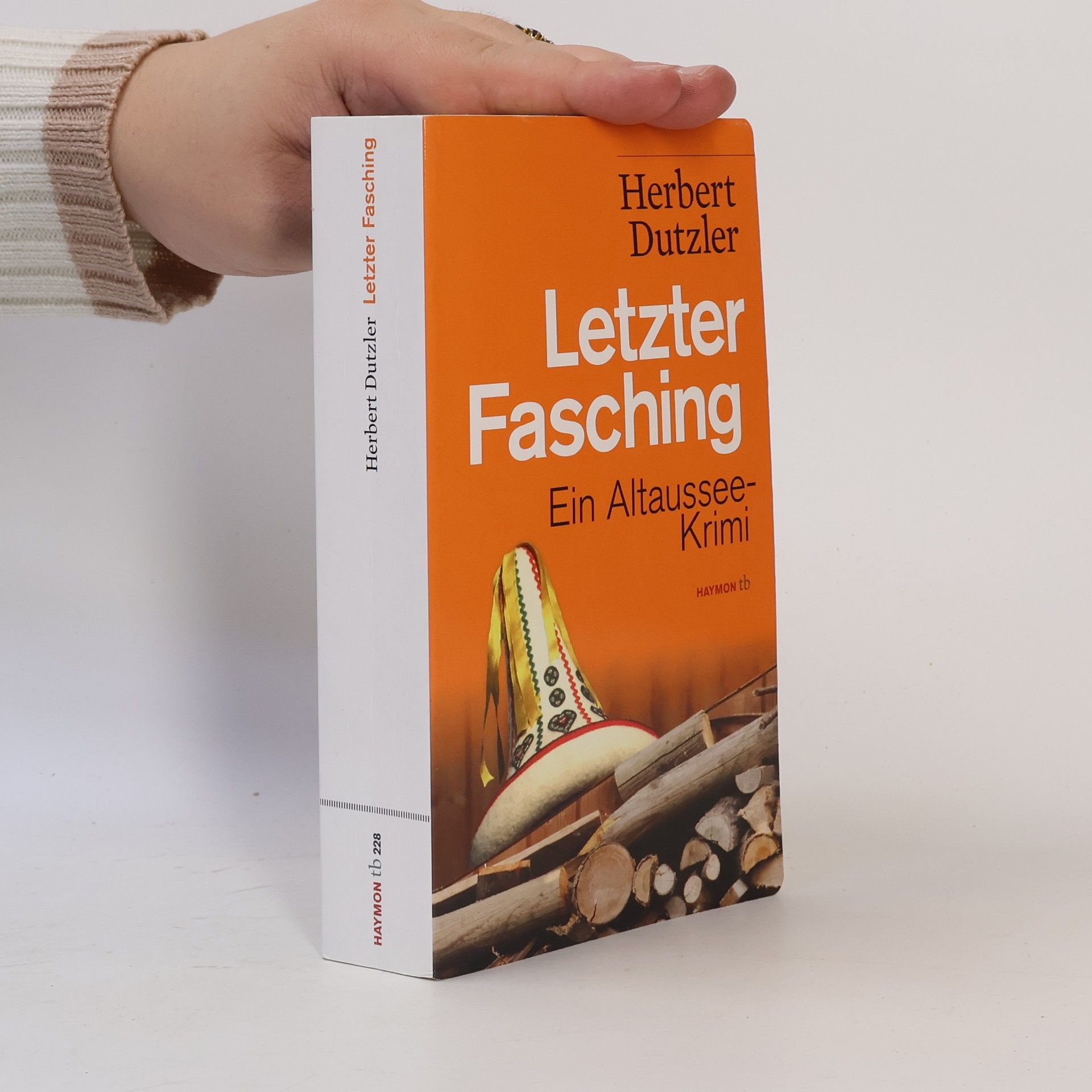 Herbert Dutzler Letzter Fasching
