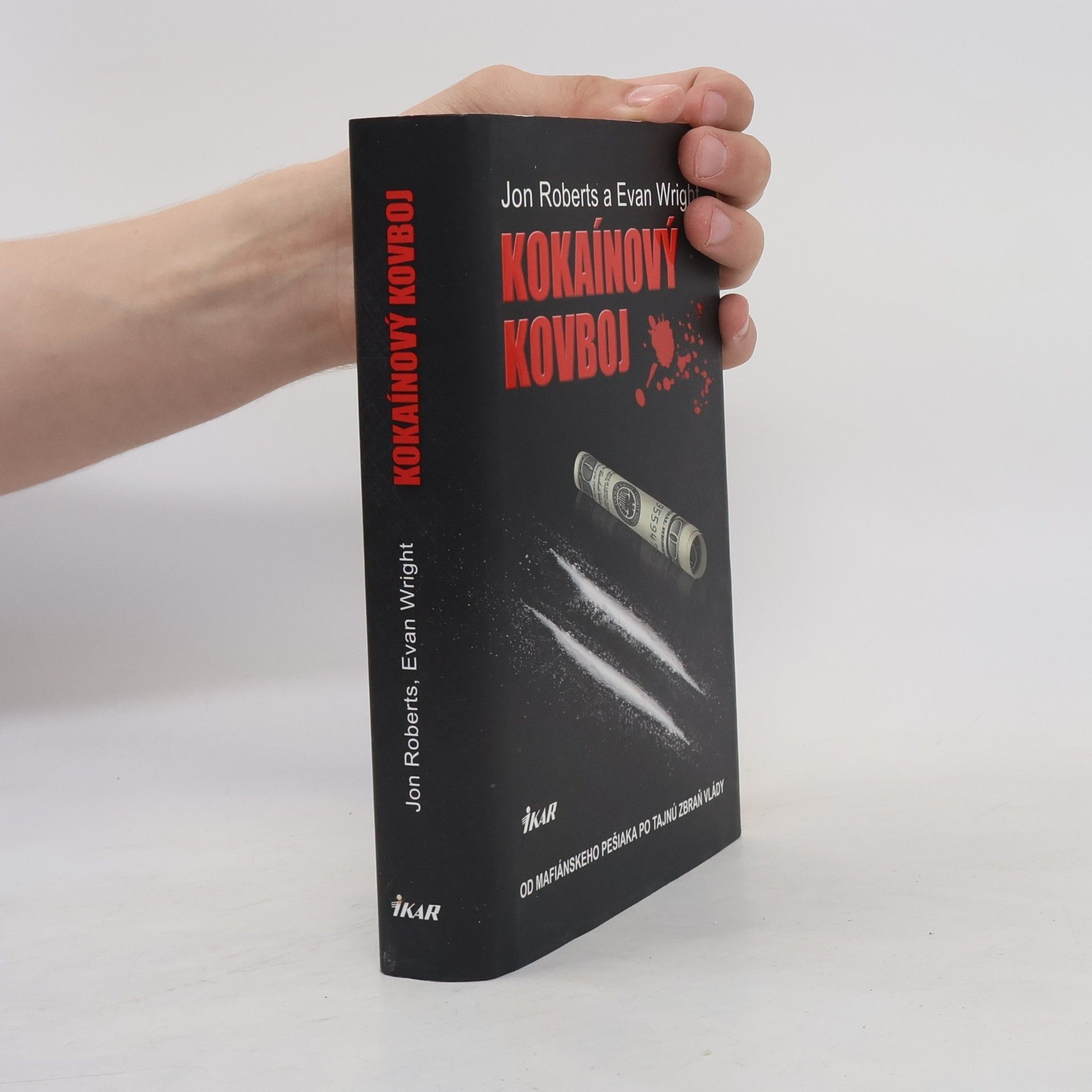 Evan Wright Kokaínový kovboj