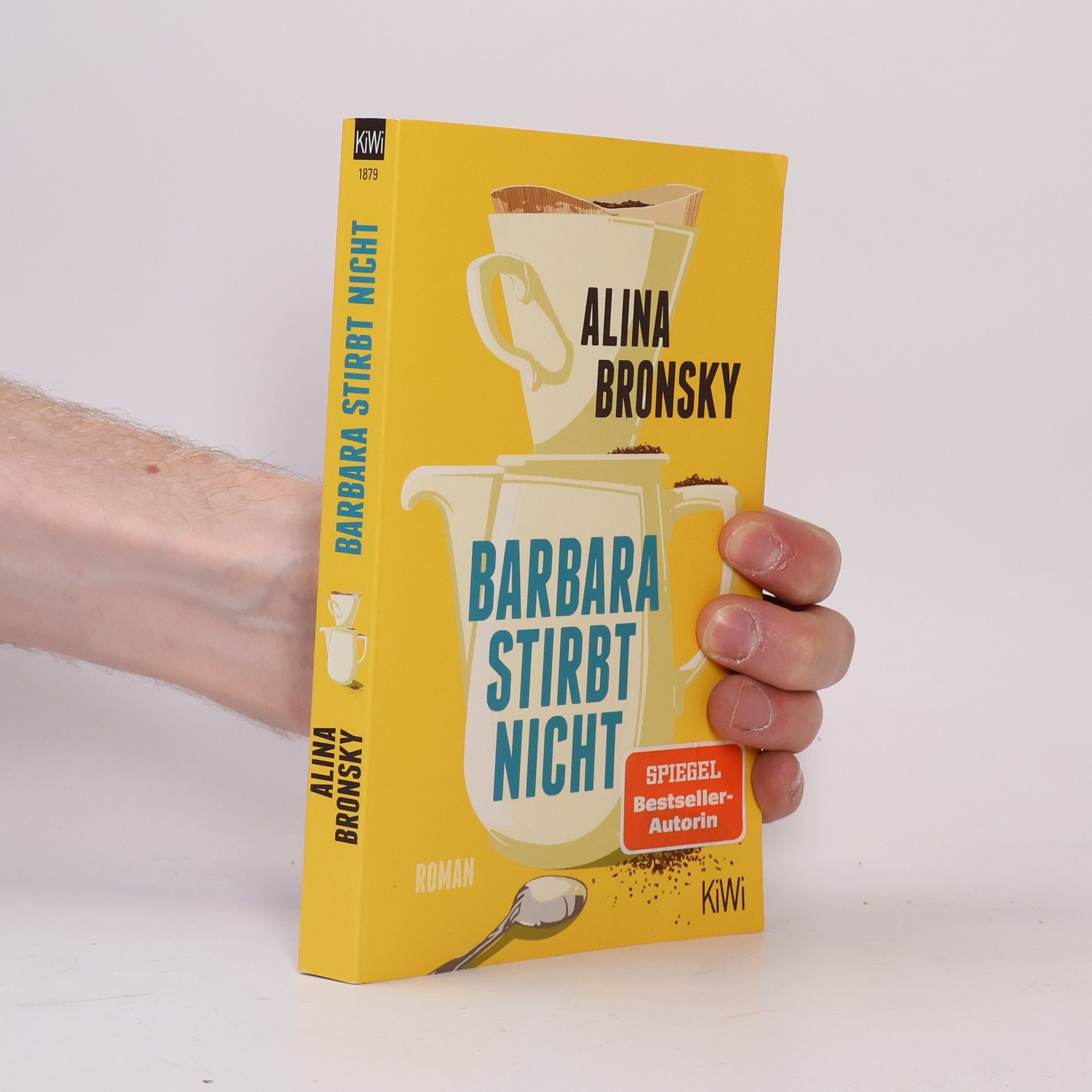 Alina Bronsky Barbara stirbt nicht