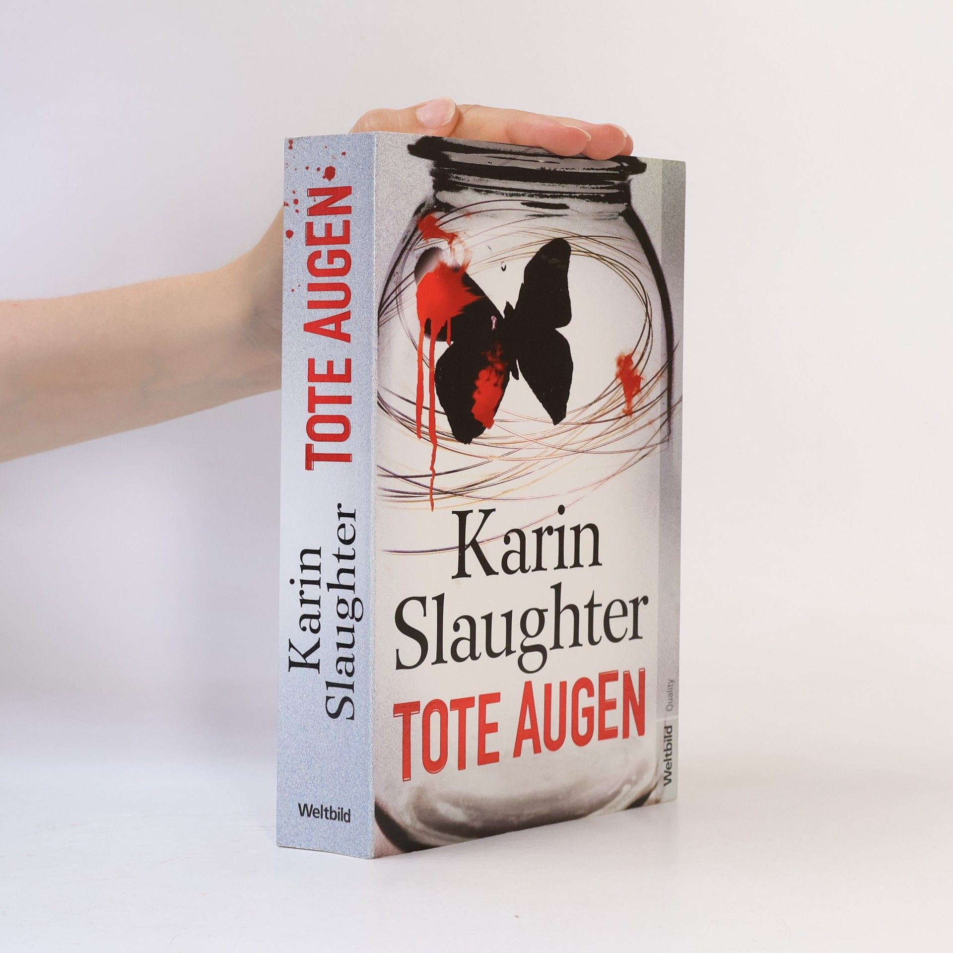 Karin Slaughter Tote Augen
