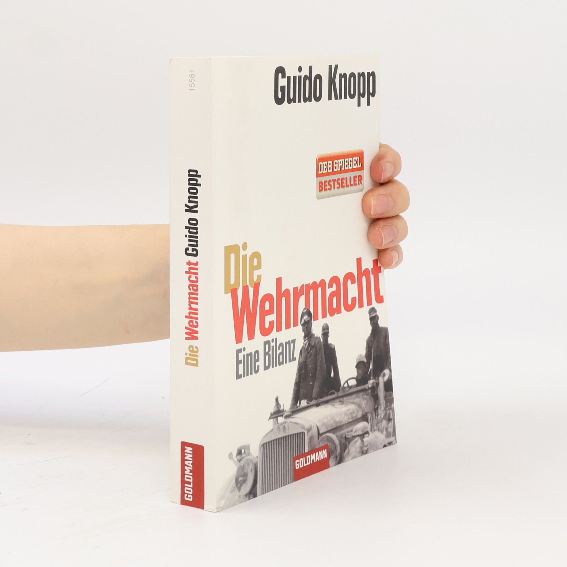 Guido Friedrich Knopp Die Wehrmacht