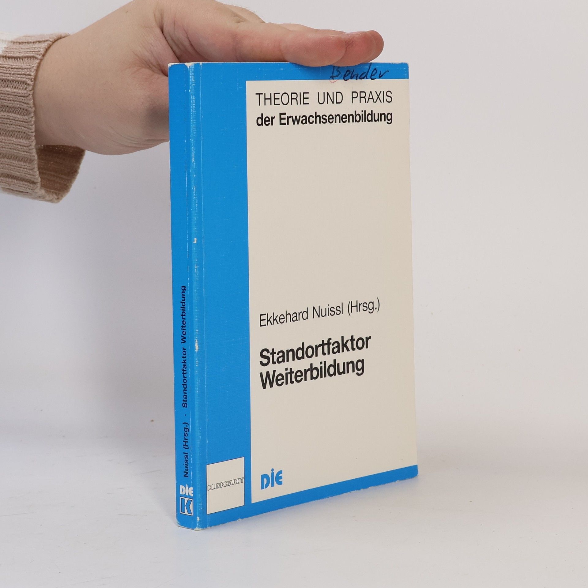 Ekkehard Nuissl Theorie und Praxis der Erwachsenenbildung: Standortfaktor Weiterbildung
