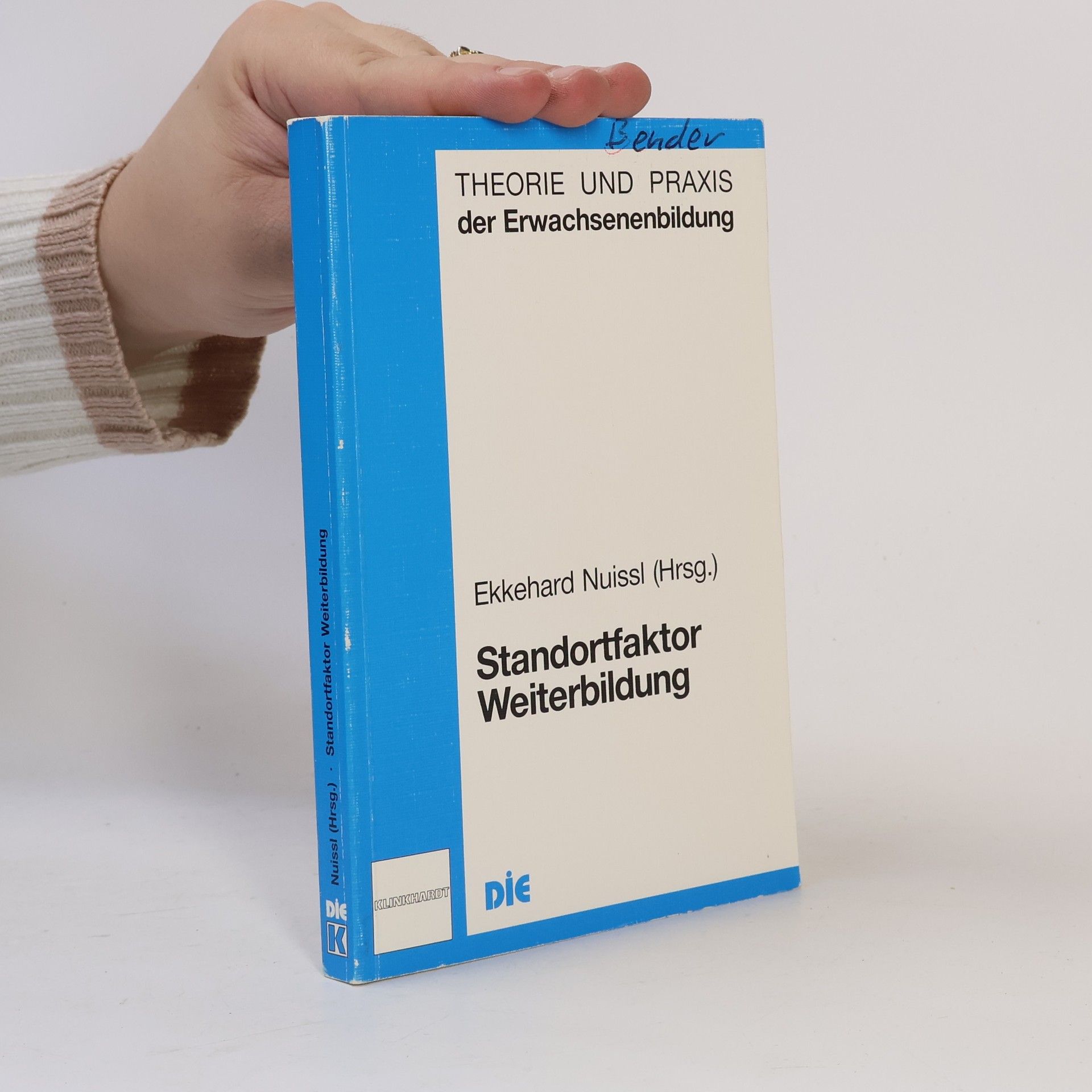 Ekkehard Nuissl Theorie und Praxis der Erwachsenenbildung: Standortfaktor Weiterbildung