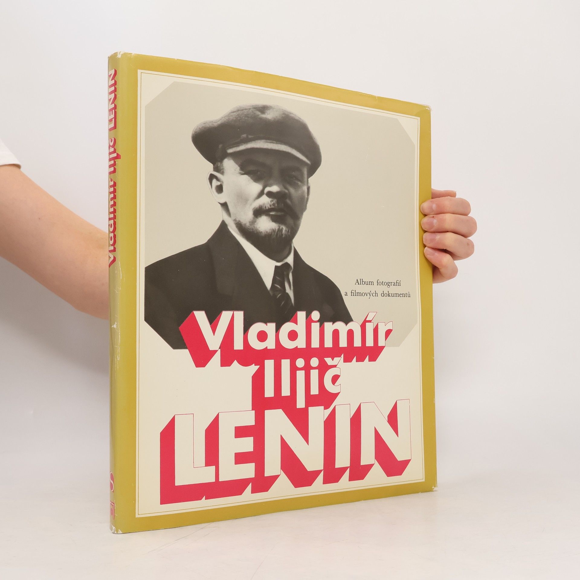 Kolektiv autorů Vladimír Iljič Lenin. Album fotografií a filmových dokumentů