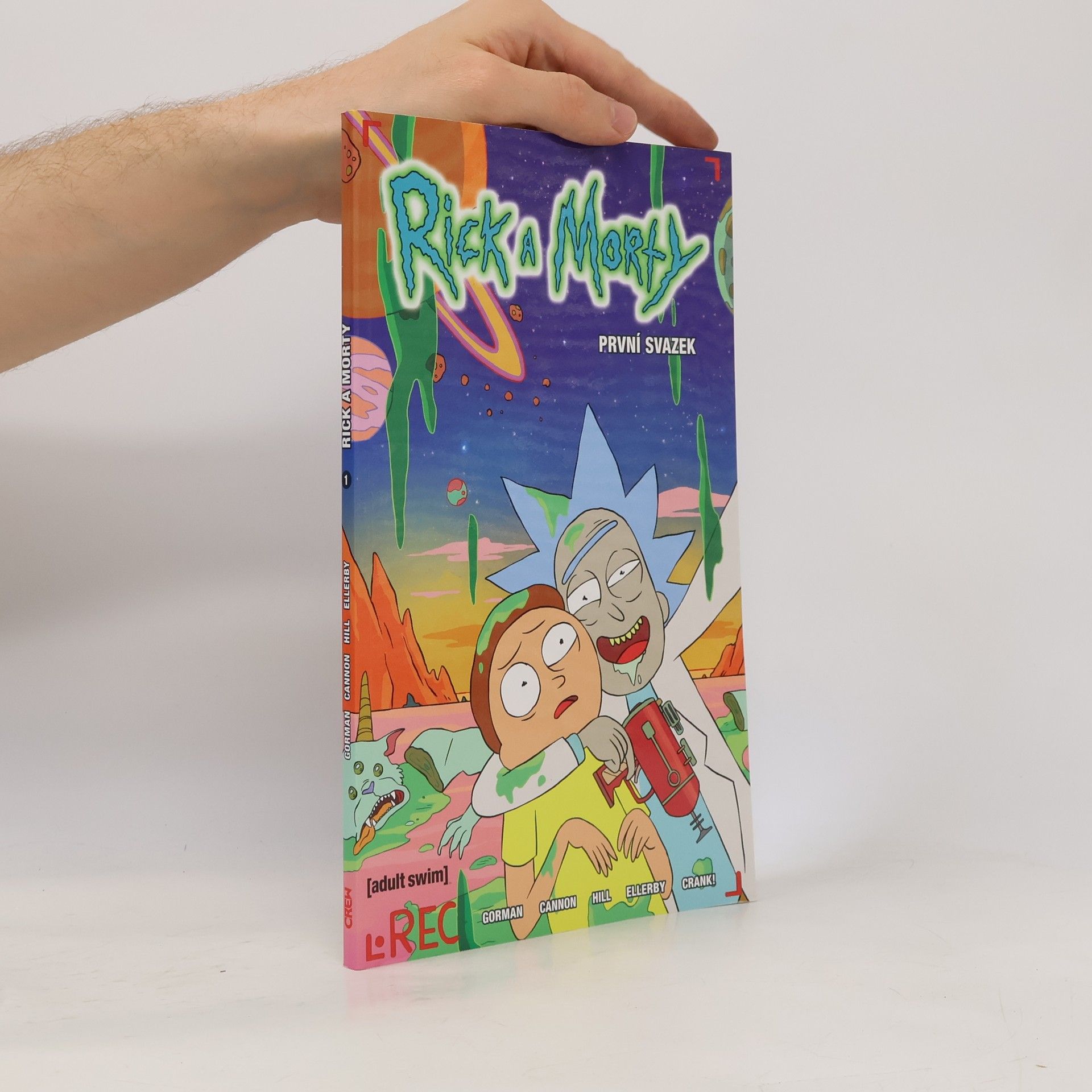 Zac Gorman Rick a Morty. První svazek