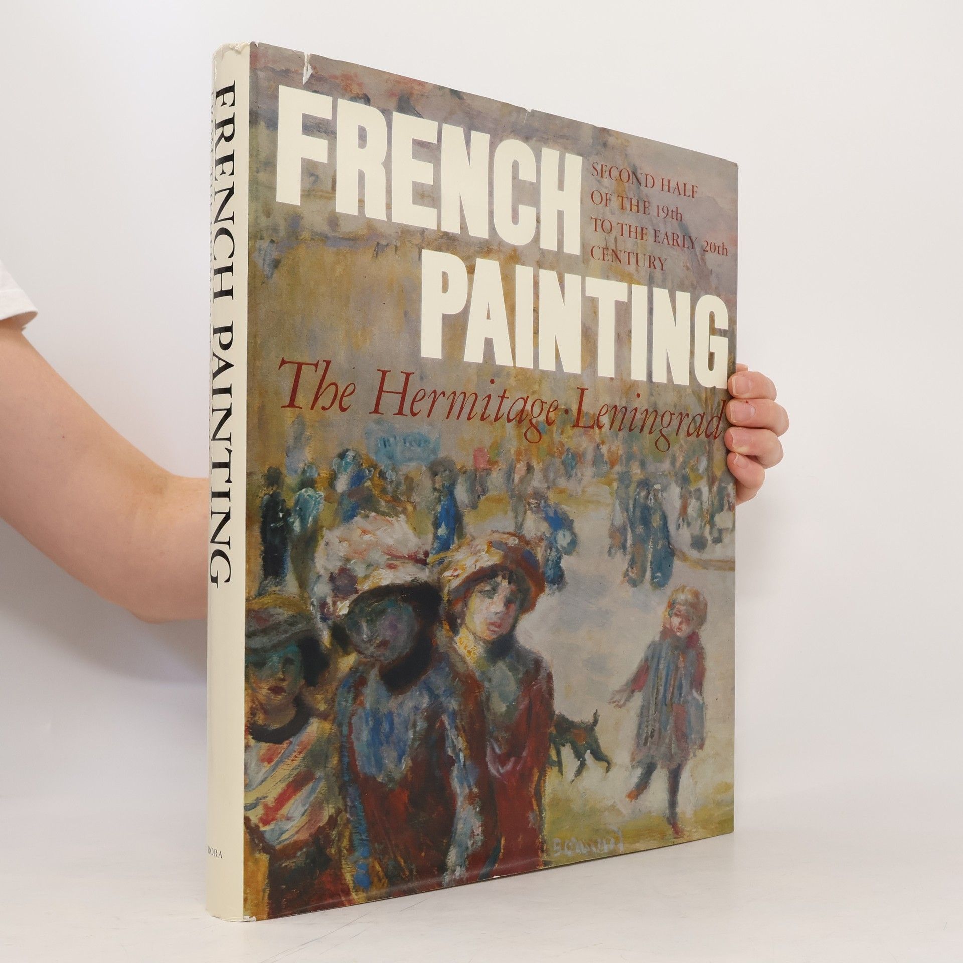 Collectif d'auteurs French Painting. The Hermitage. Leningrad
