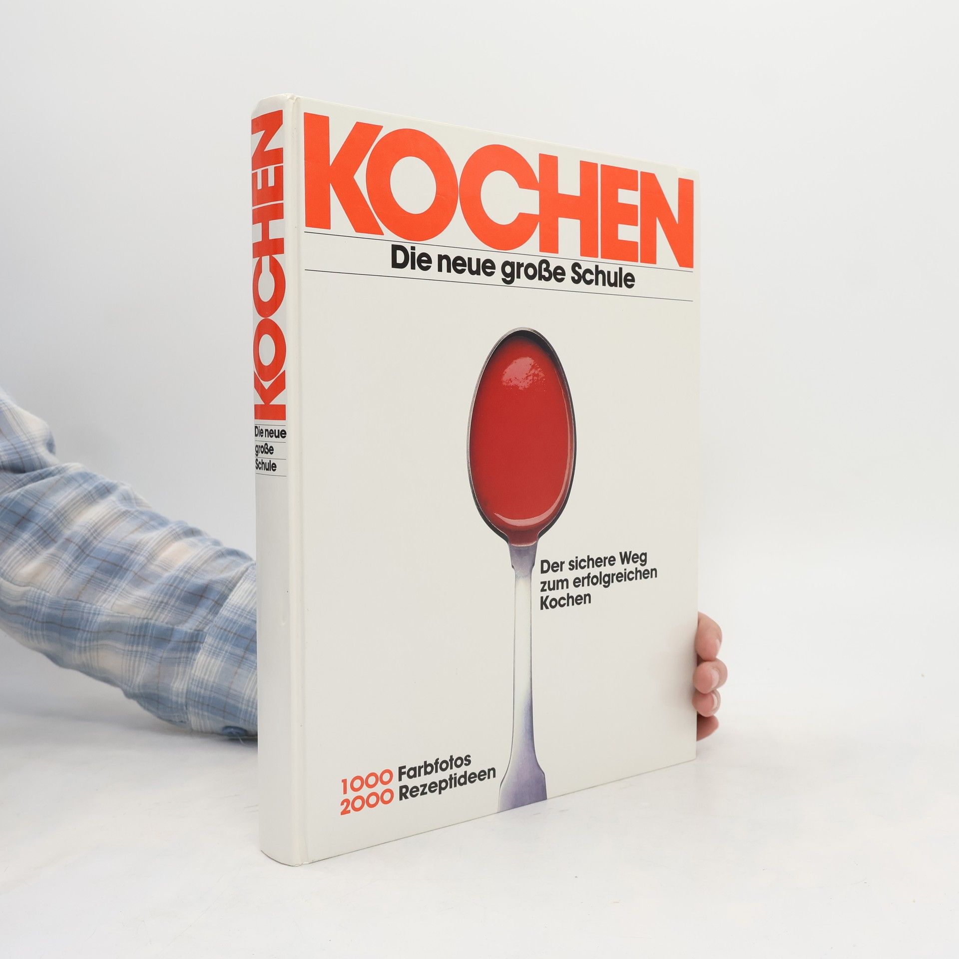 Arnold Zabert Kochen. Die neue große Schule