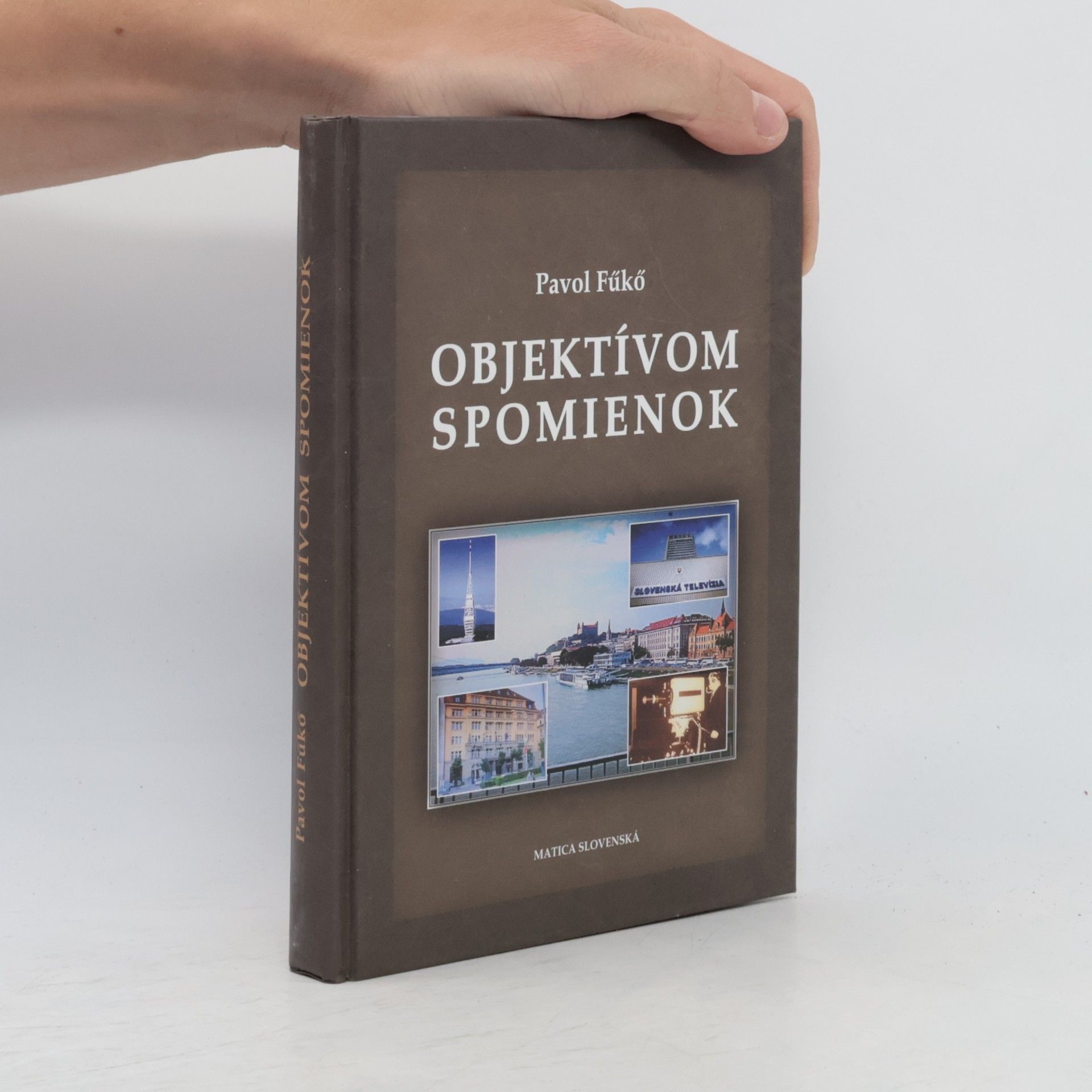 Pavol Fűkő Objektívom spomienok