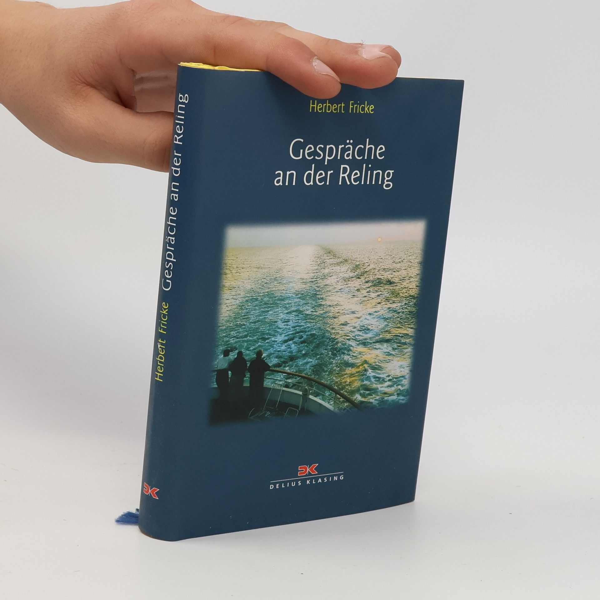 Herbert Fricke Gespräche an der Reling