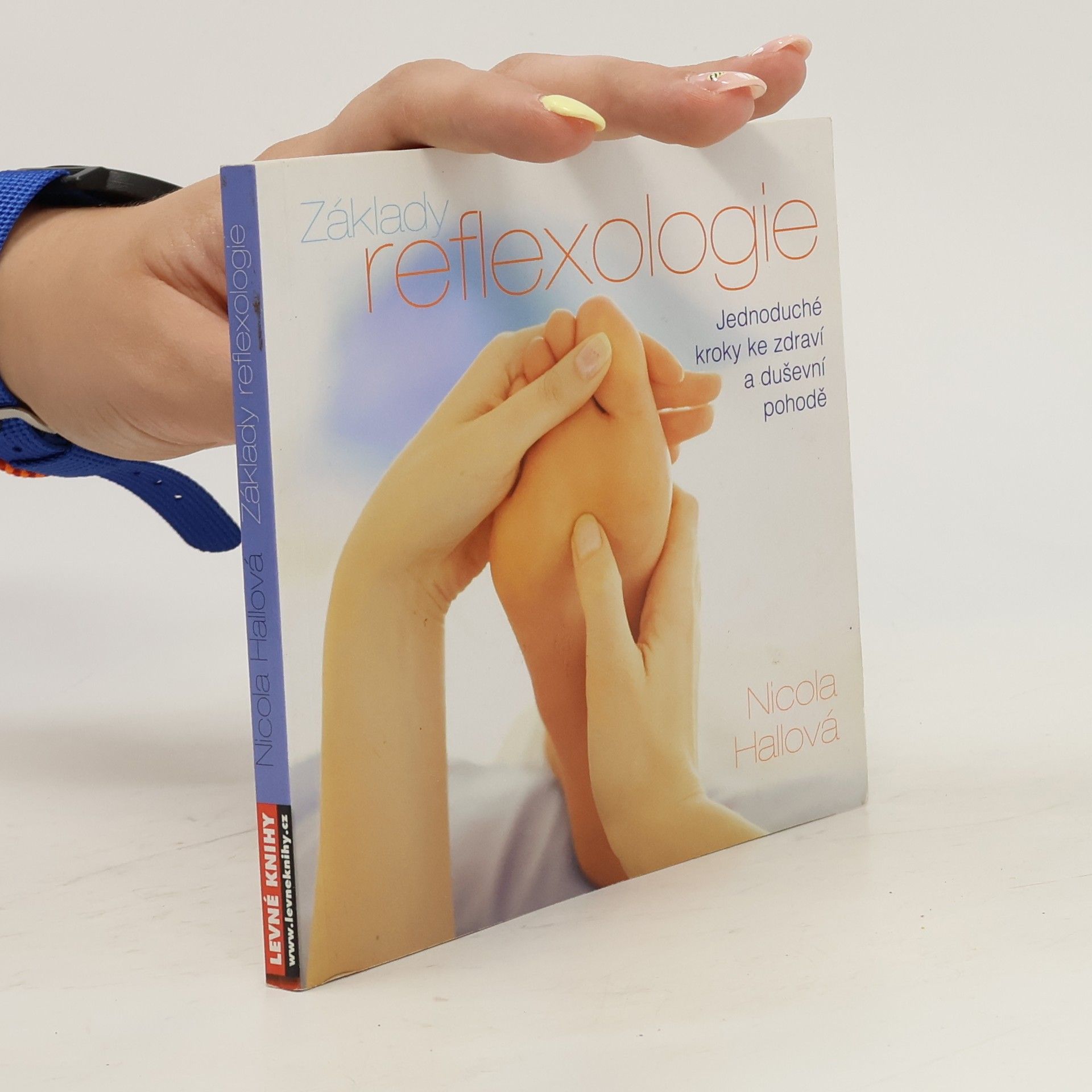 Nicola M. Hall Základy reflexologie