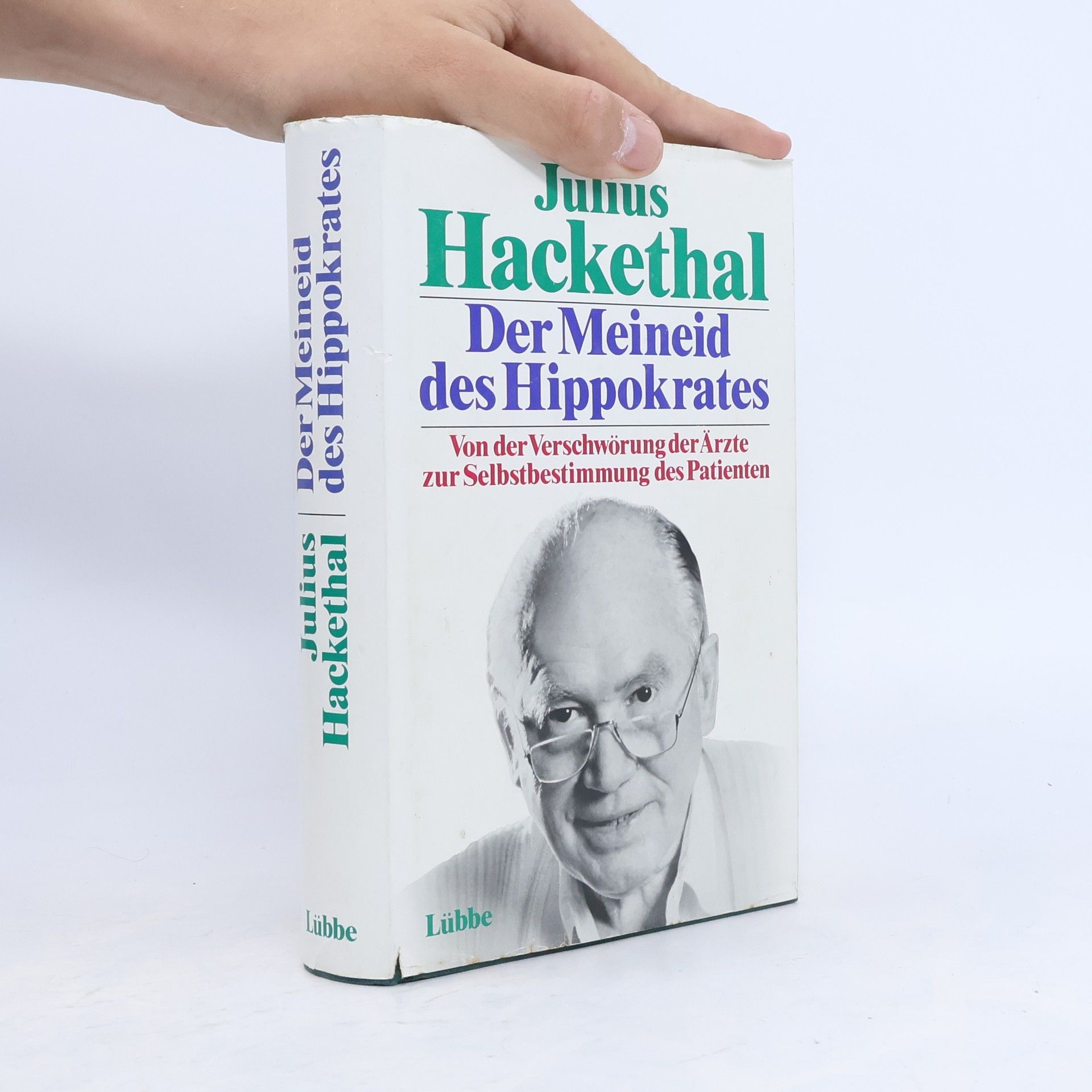 Julius Hackethal Der Meineid des Hippokrates