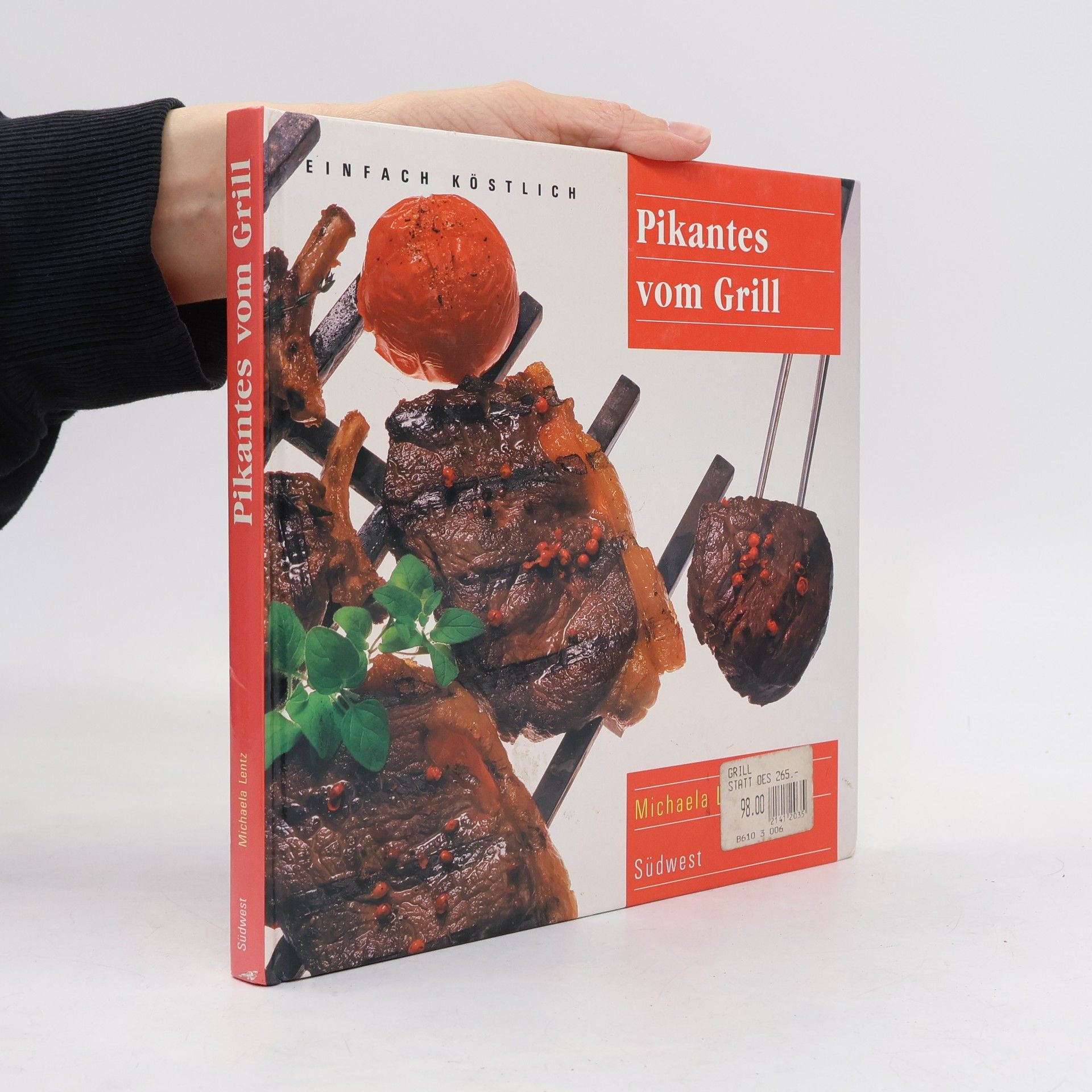 Mischa Lentz Pikantes vom Grill