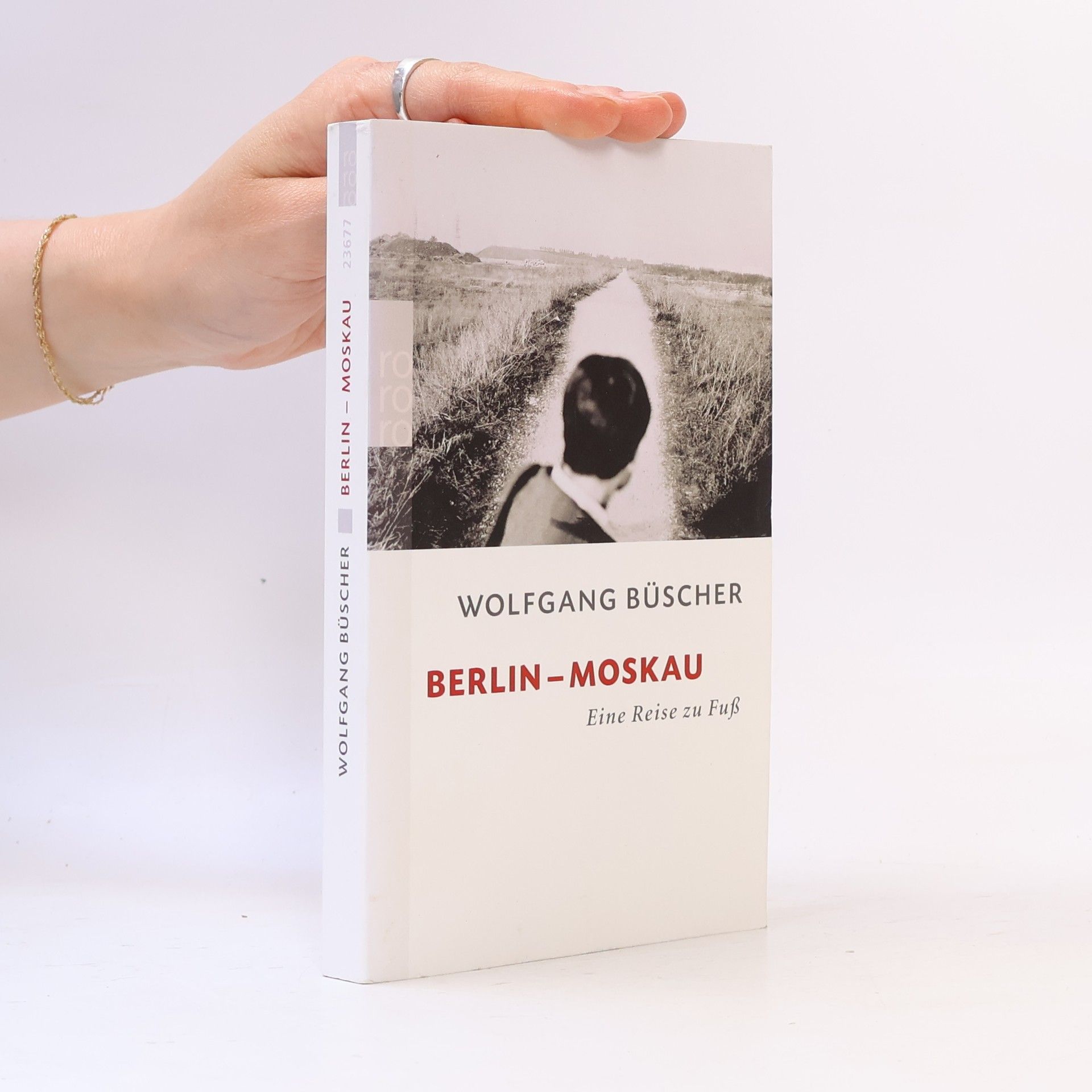 Wolfgang Büscher Berlin - Moskau