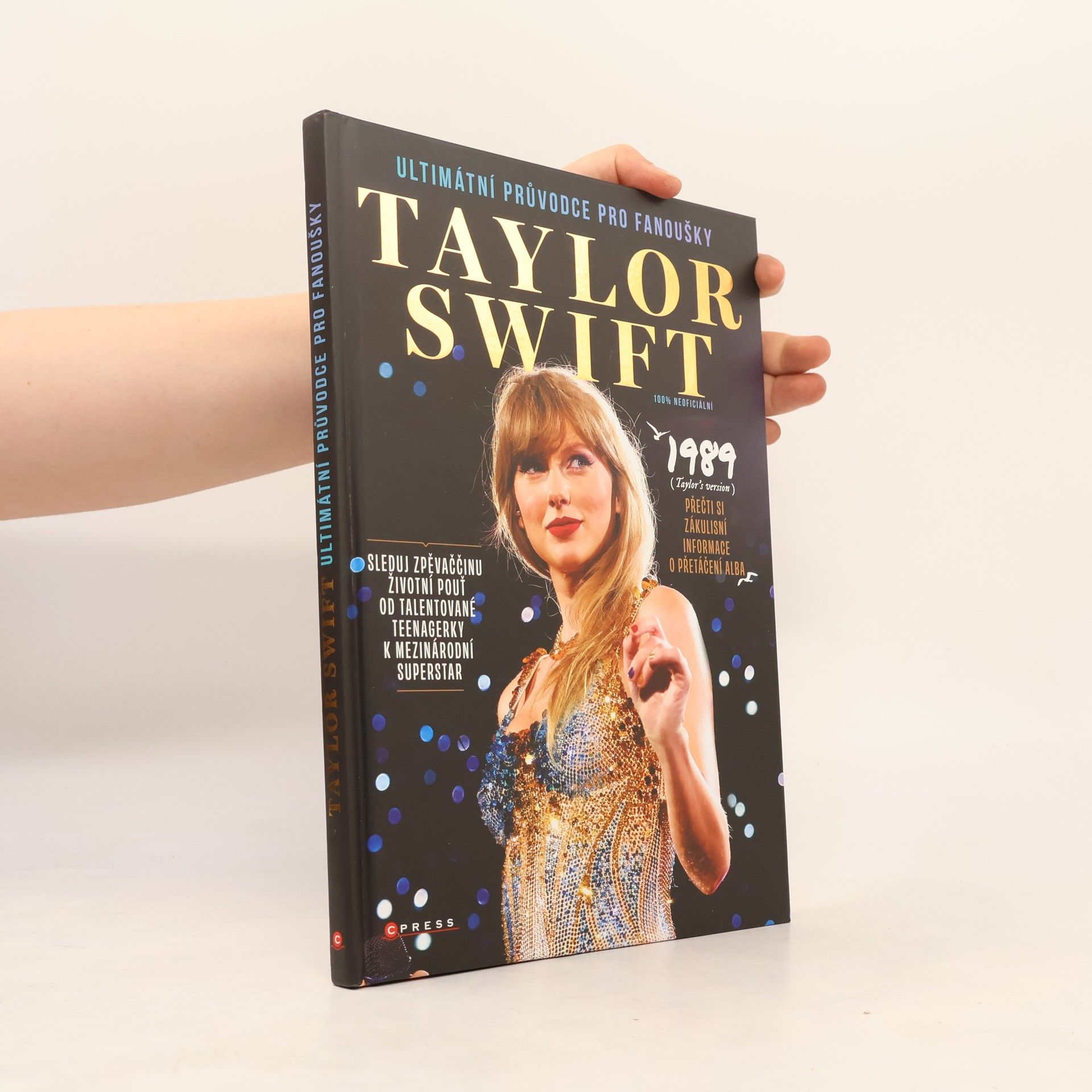 Kolektiv autorů Taylor Swift: Ultimátní průvodce pro fanoušky