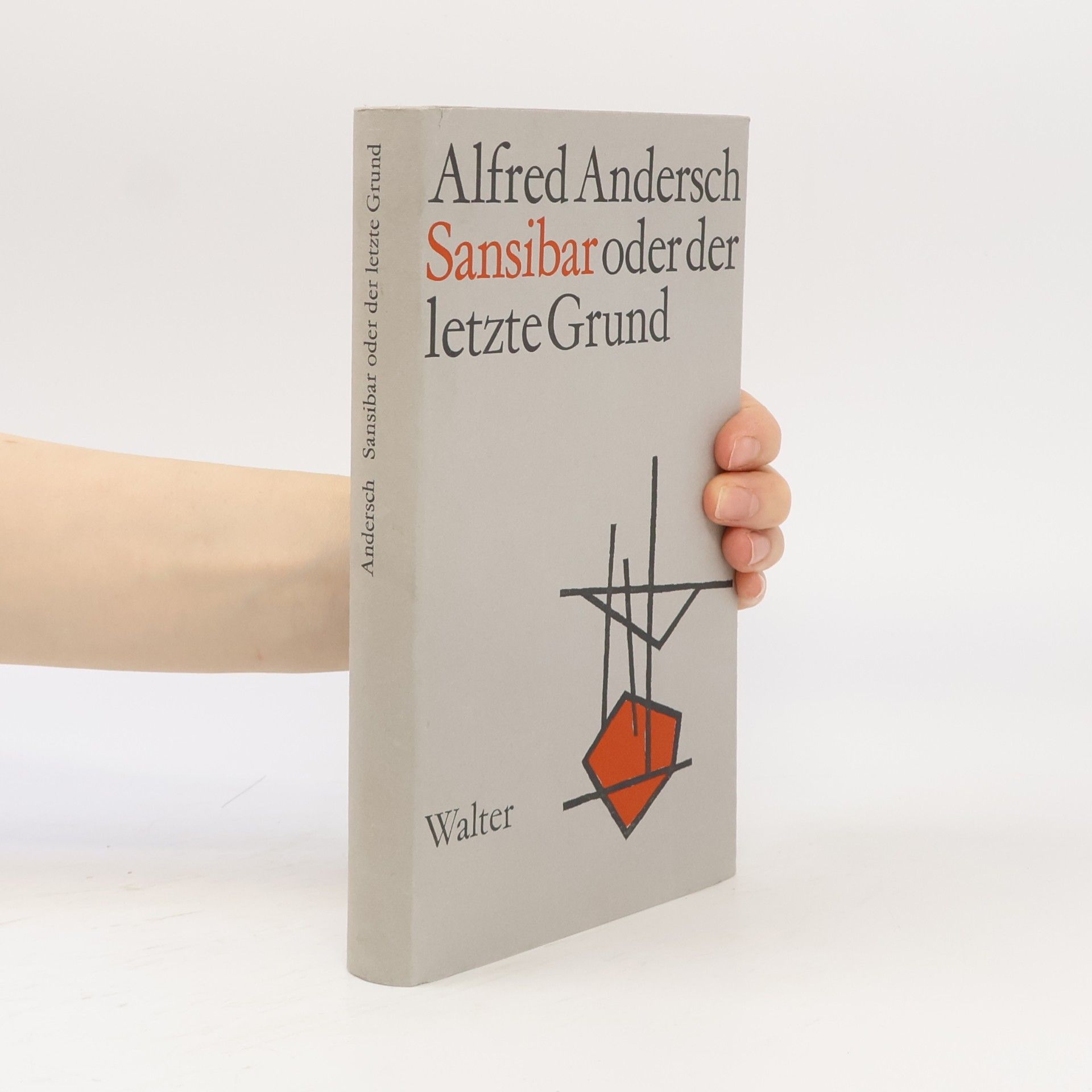 Alfred Andersch Sansibar oder der letzte Grund