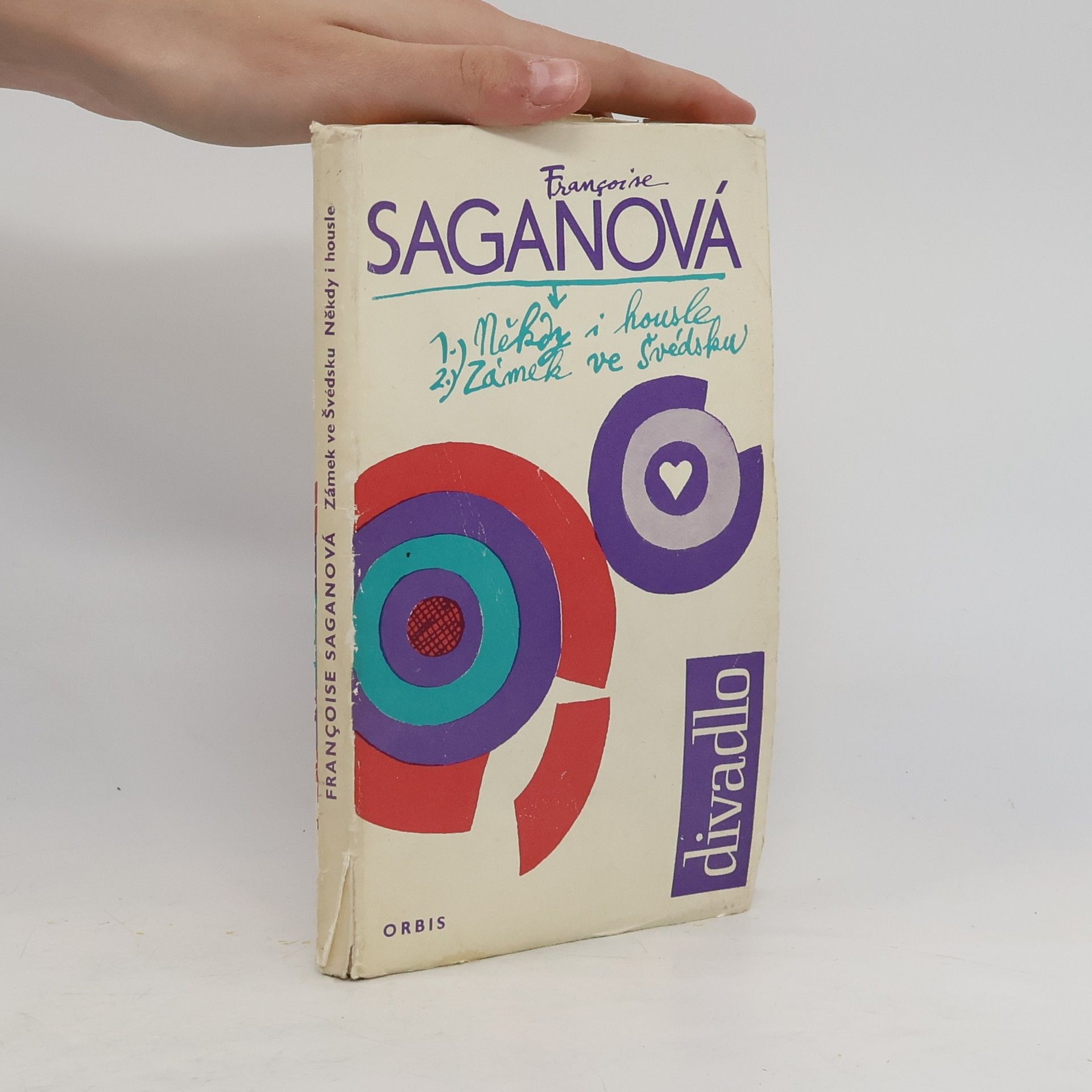 Françoise Sagan Někdy i housle. Zámek ve Švédsku