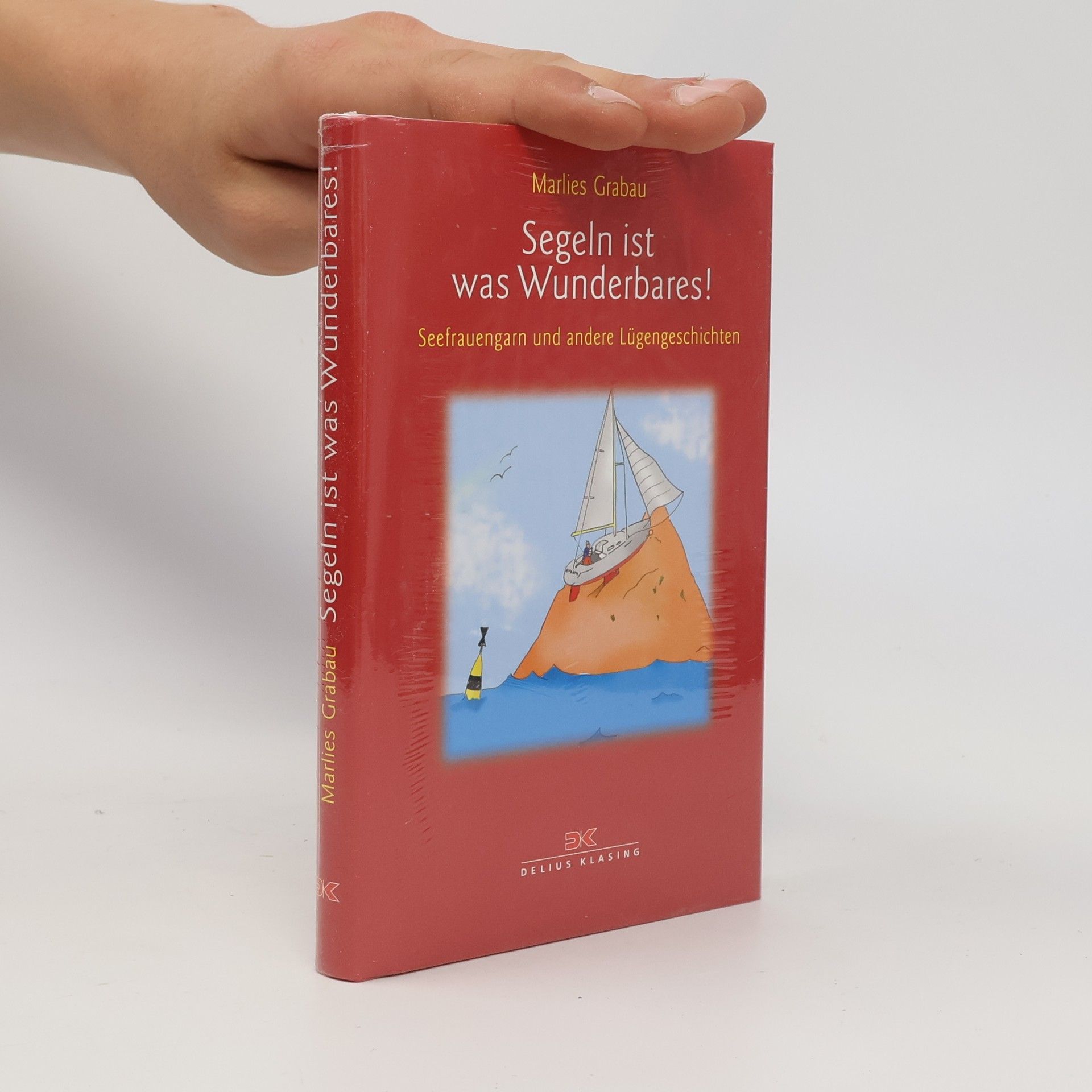 Marlies Grabau Segeln ist was Wunderbares!