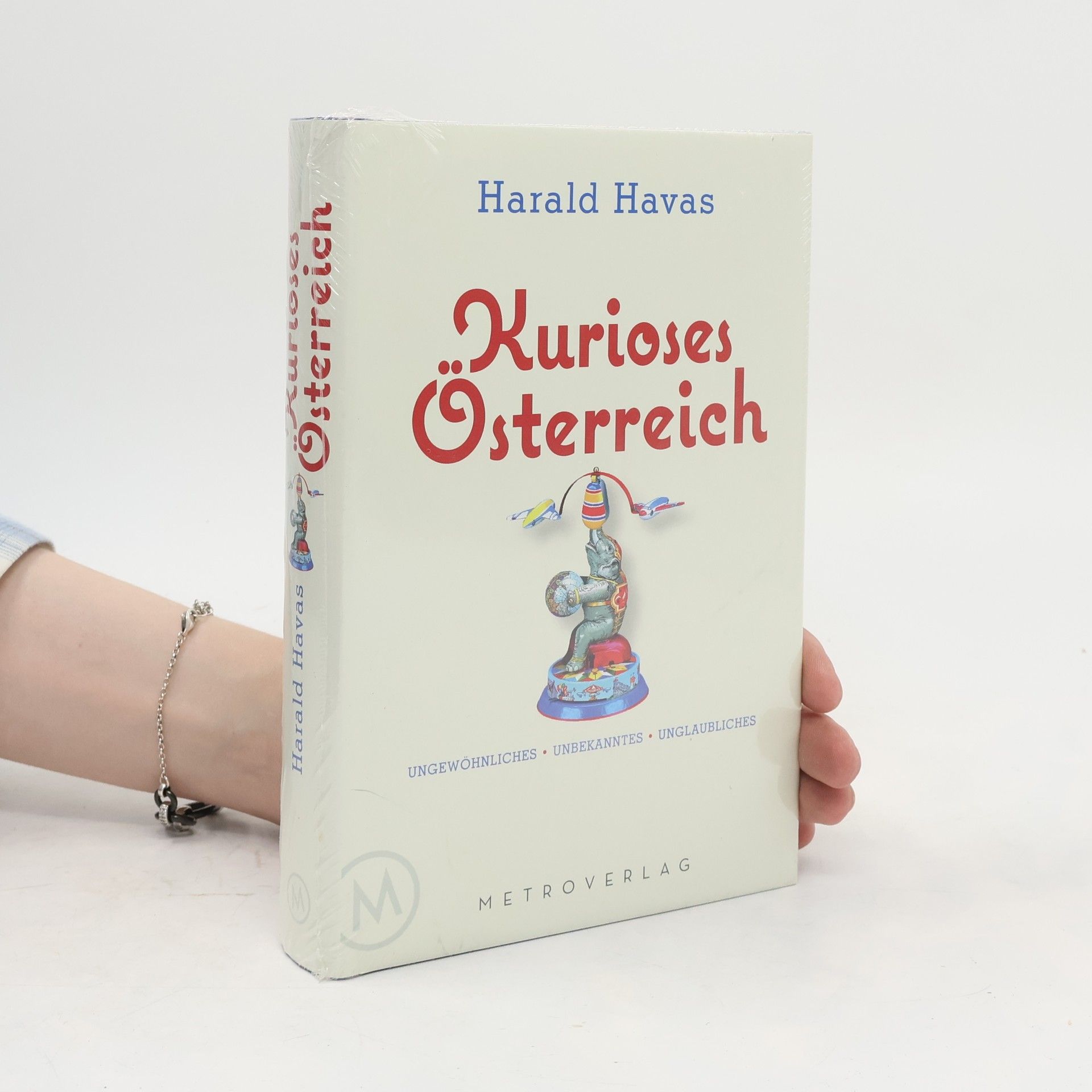 Harald Havas Kurioses Österreich