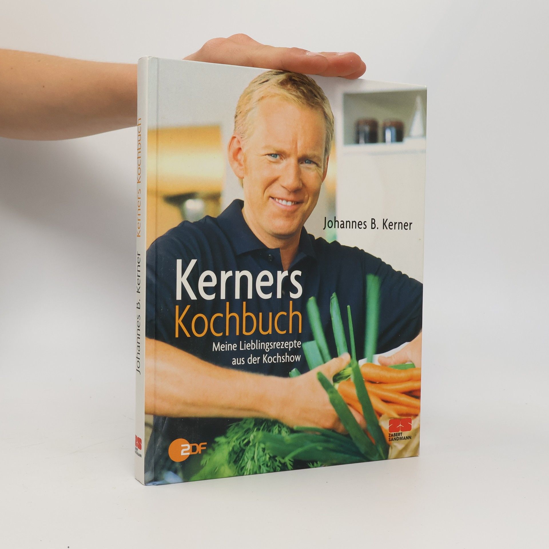 Johannes B. Kerner Kerners Kochbuch