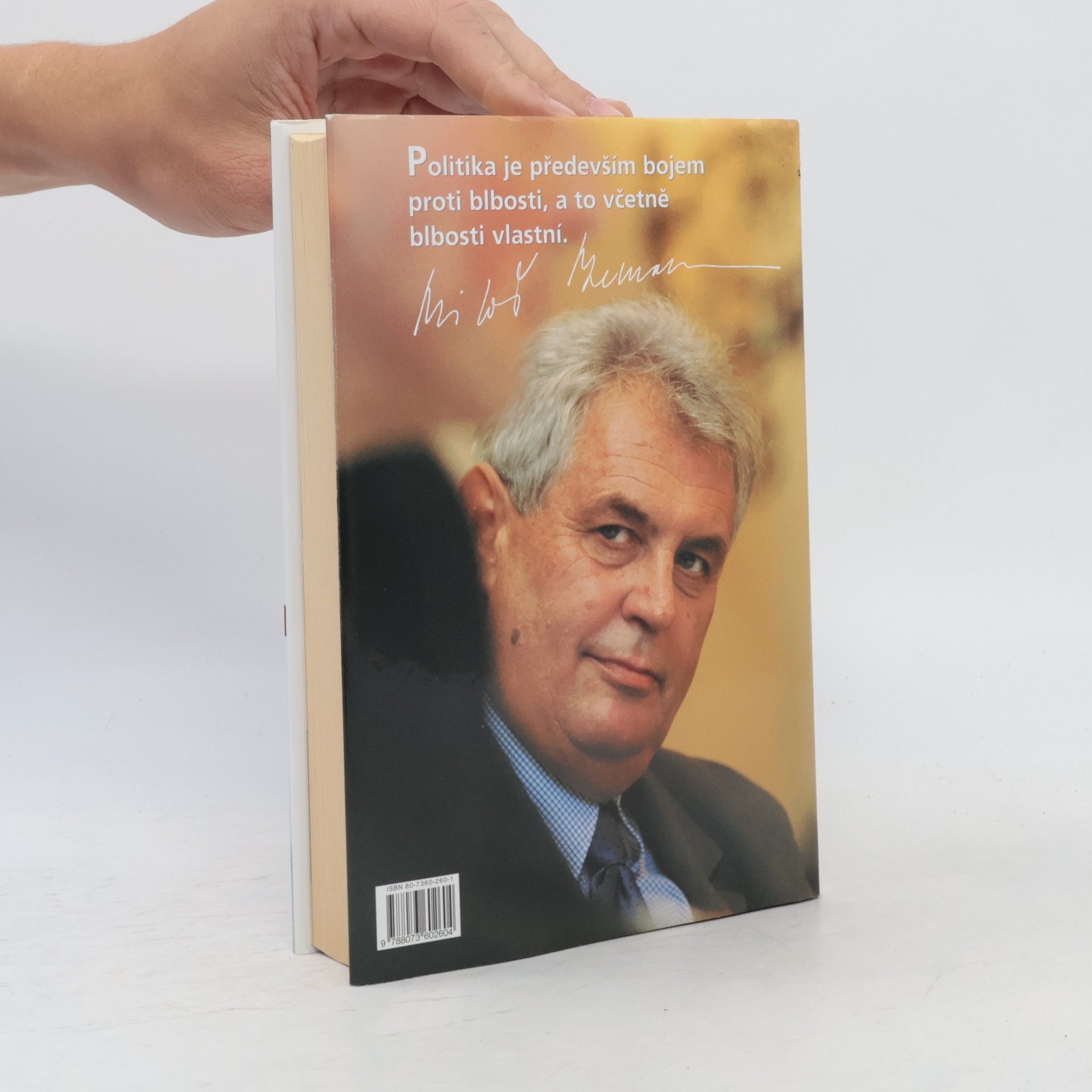Miloš Zeman Jak jsem se mýlil v politice
