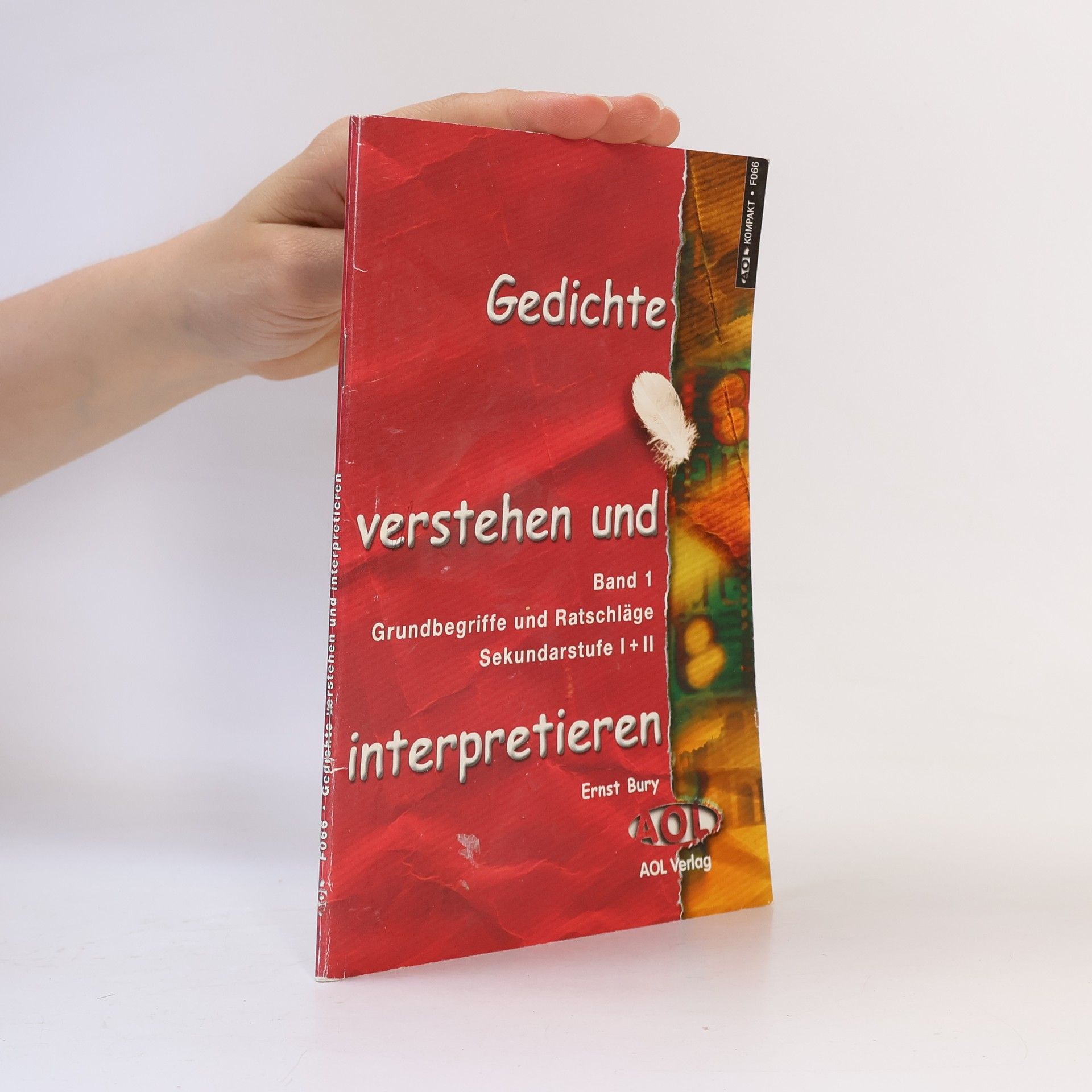 Ernest Bury AOL Kompakt - 1: Gedichte verstehen und interpretieren
