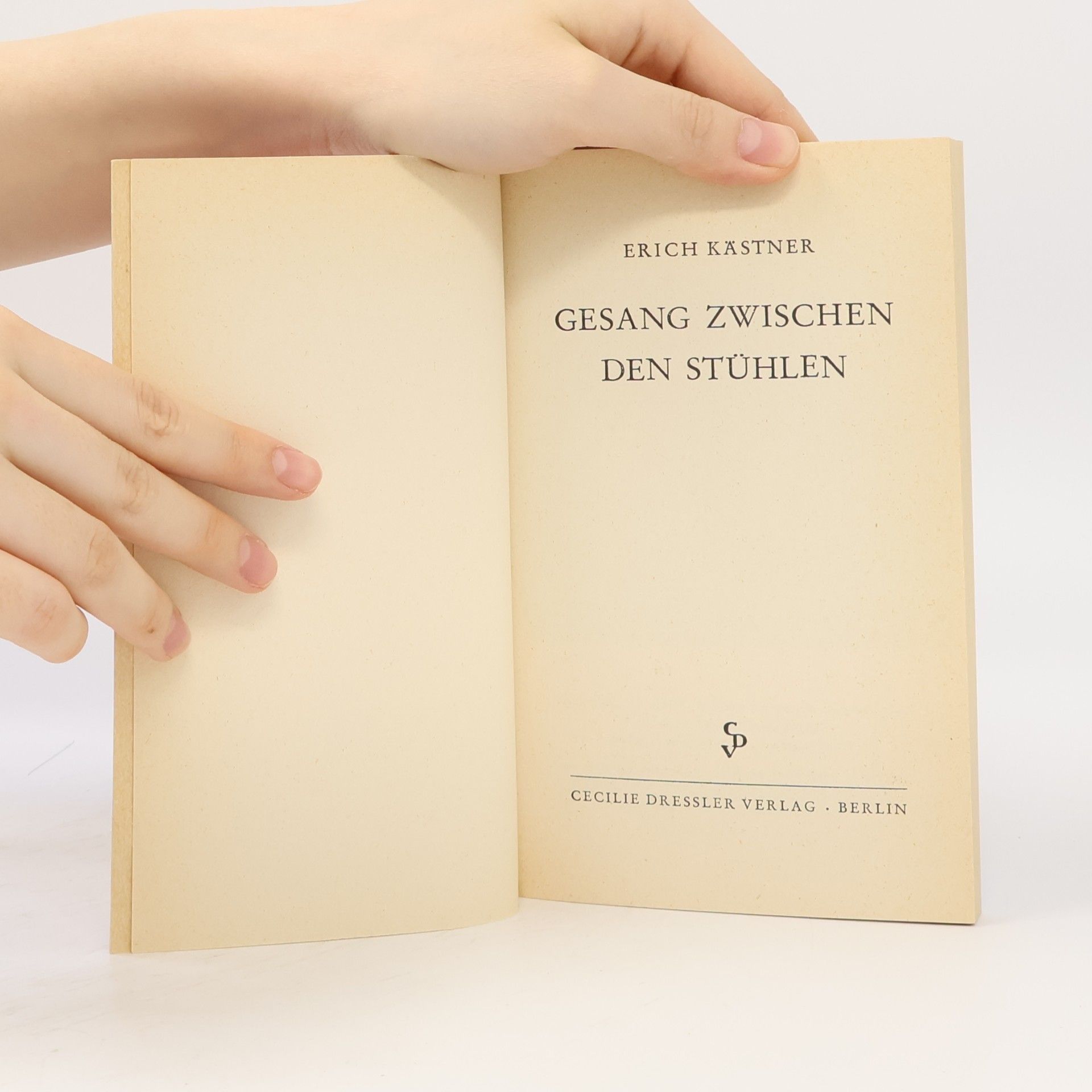 Erich Kästner Gesang zwischen den Stühlen