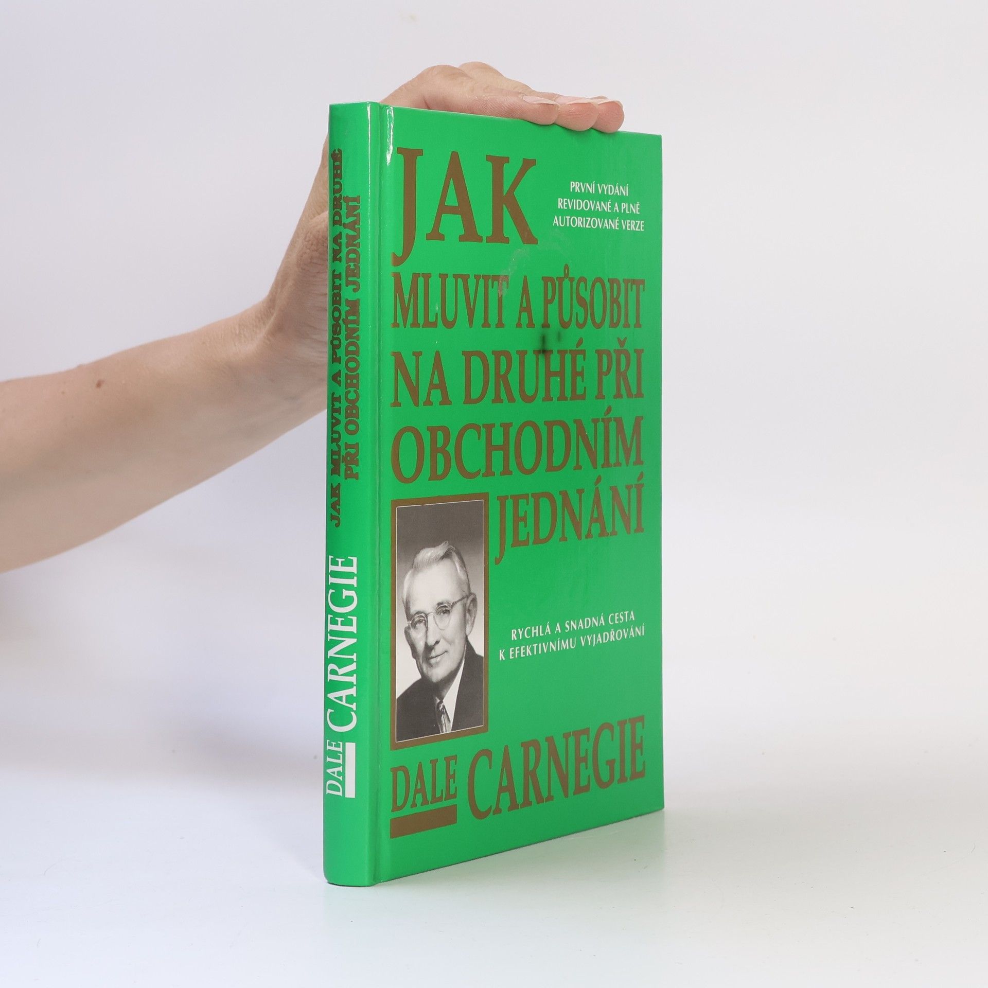 Dale Carnegie Ako komunikovať pri obchodnom jednaní