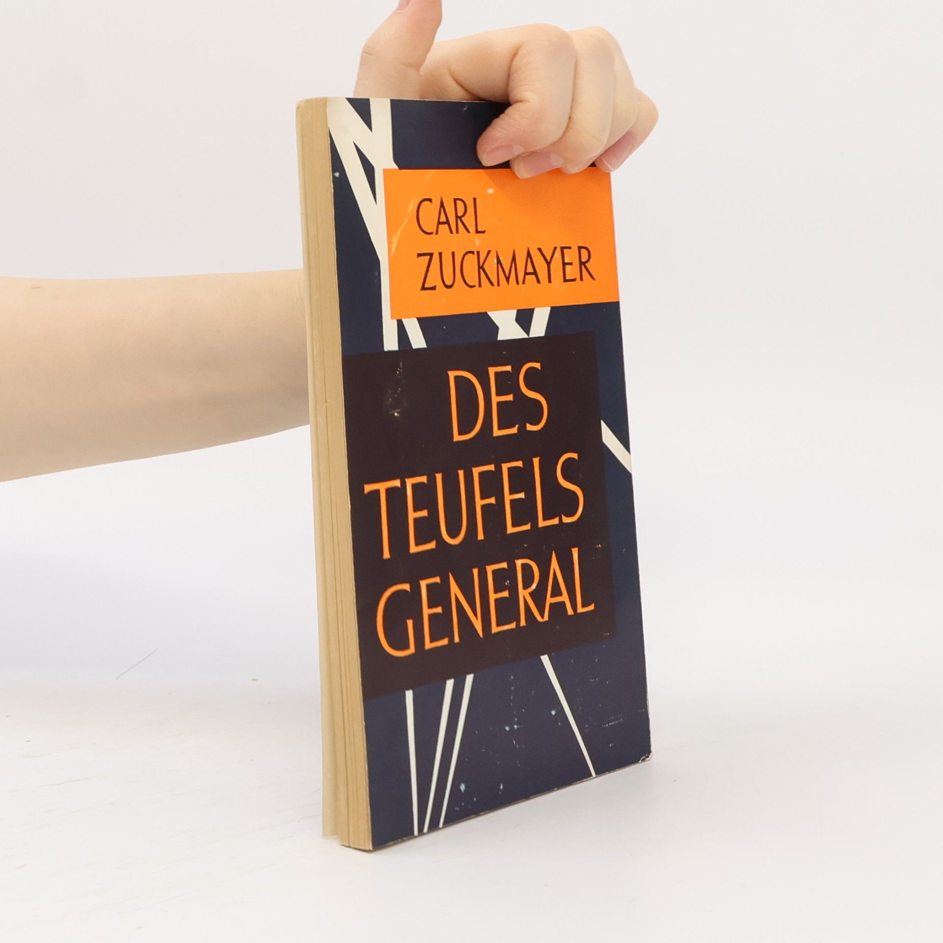Carl Zuckmayer Des Teufels General