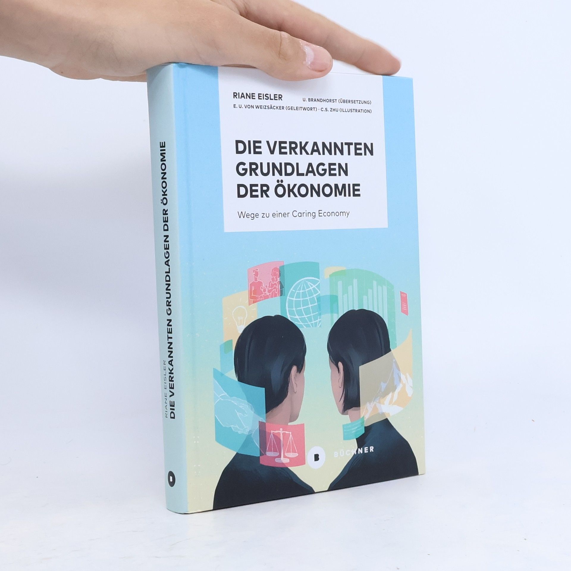 Die verkannten Grundlagen der Ökonomie