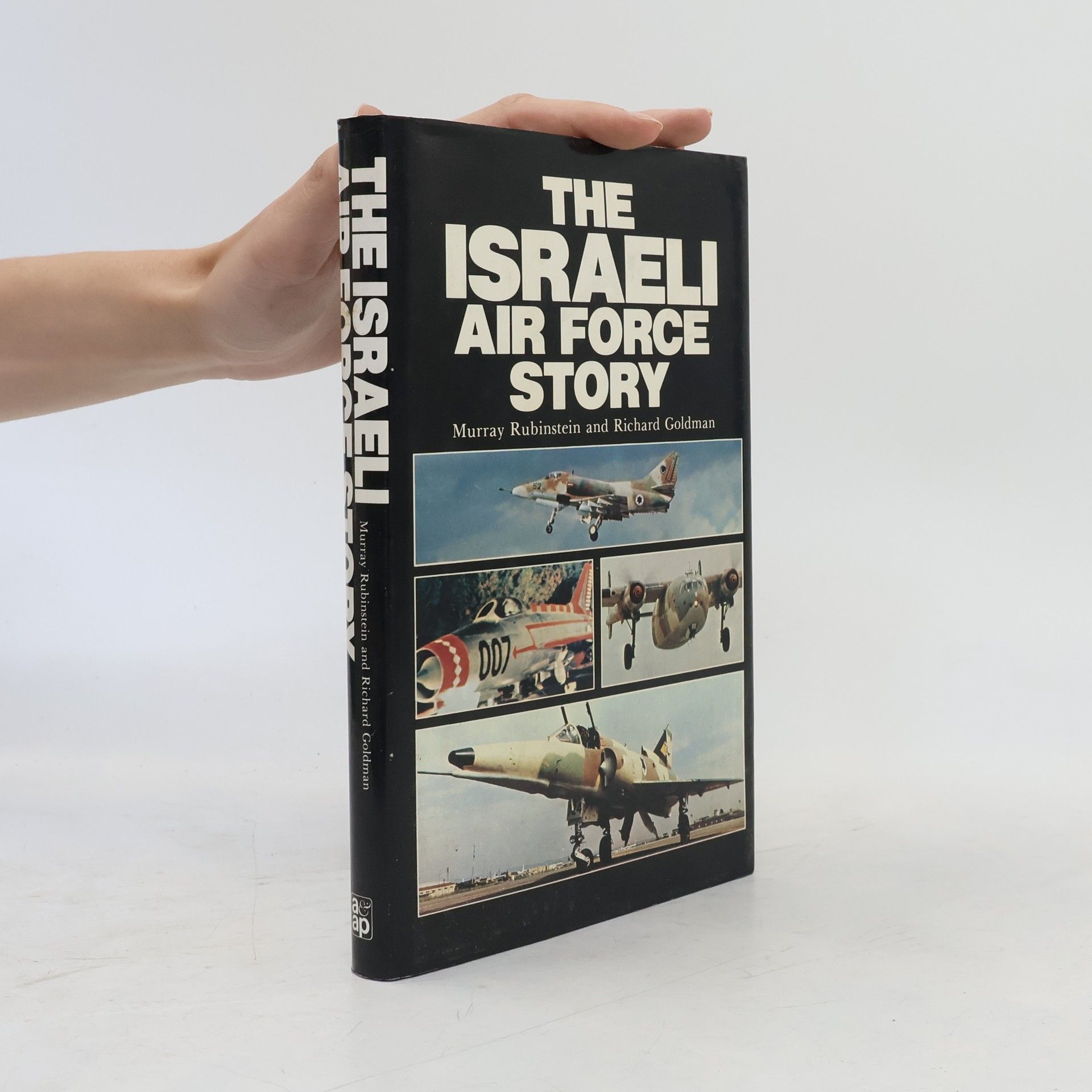 Richard Martin Goldman The Israeli Air Force Story