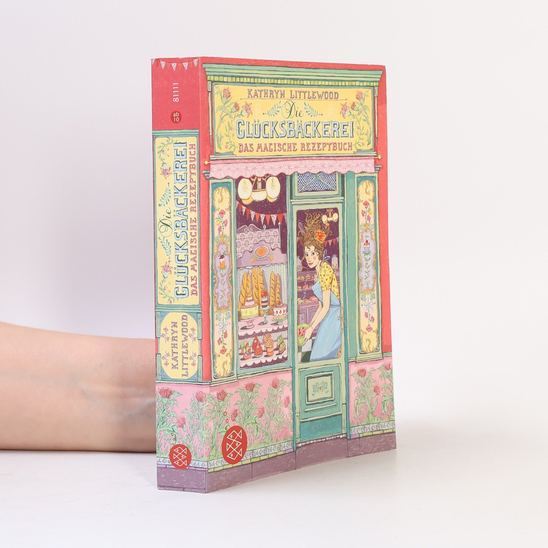 Kathryn Littlewood Glücksbäckerei. Das magische Rezeptbuch