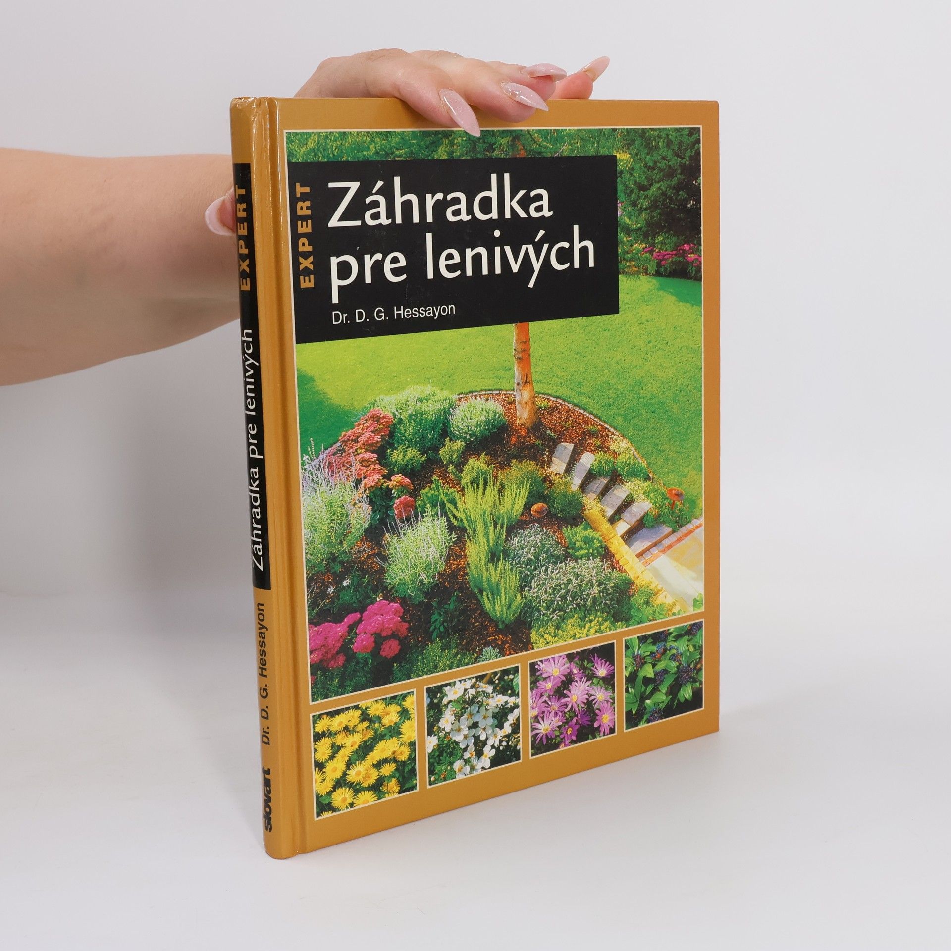 David Gerald Hessayon Záhradka pre lenivých
