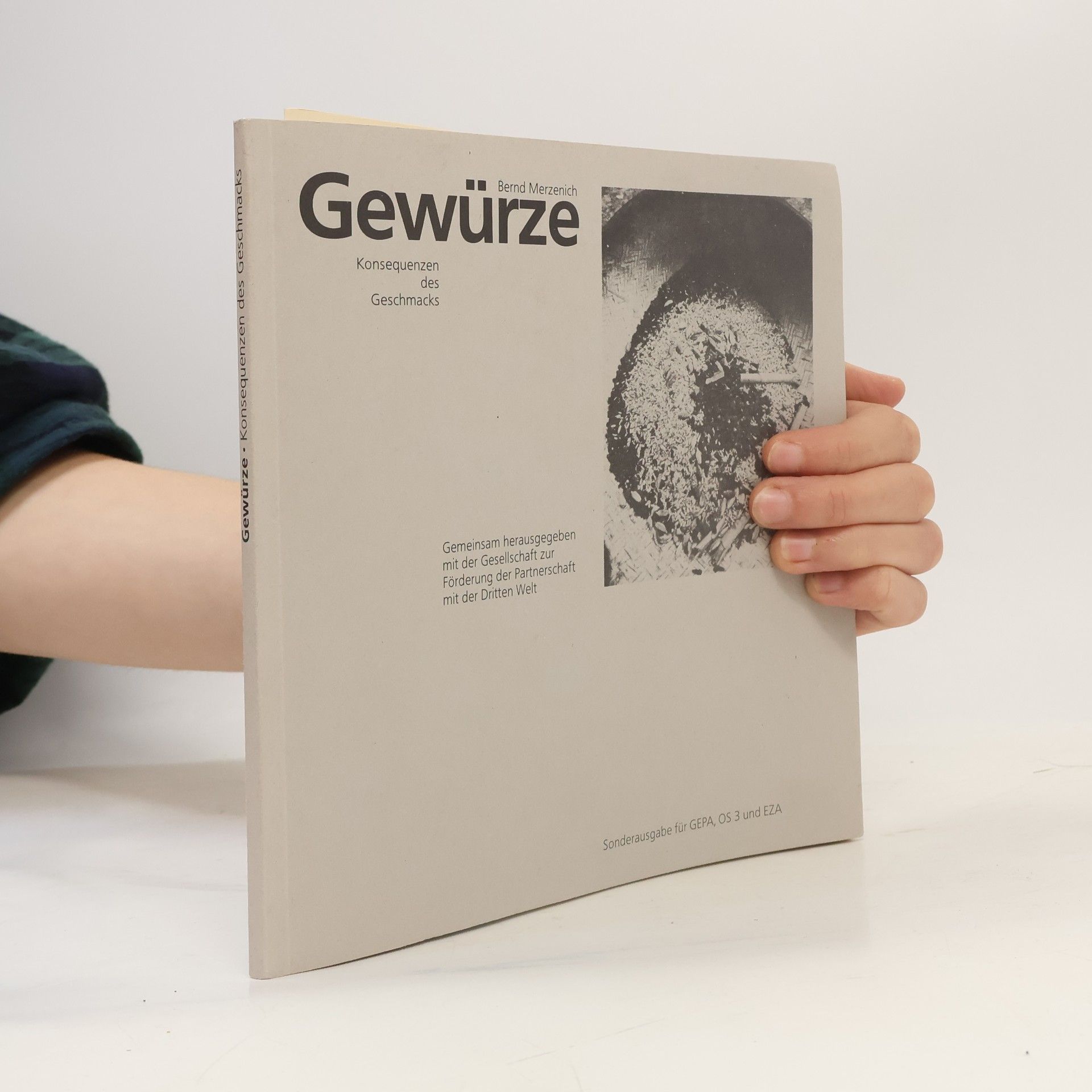 Autorenkollektiv Gewürze: Kunstformen des Geschmacks