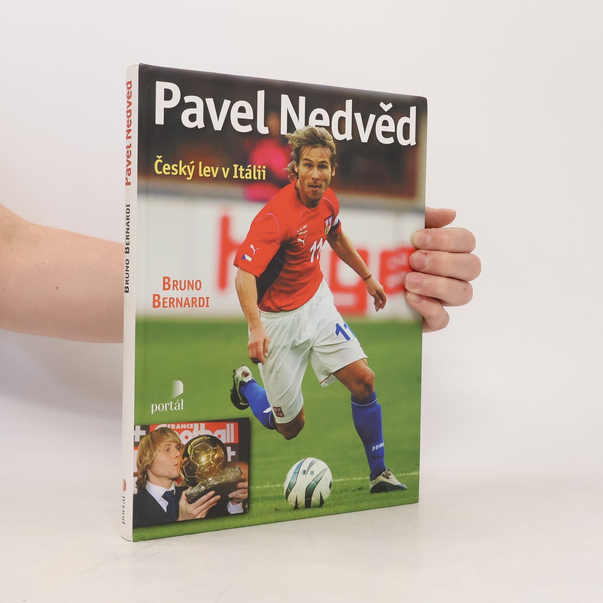 Bruno Bernardi Pavel Nedvěd : český lev v Itálii