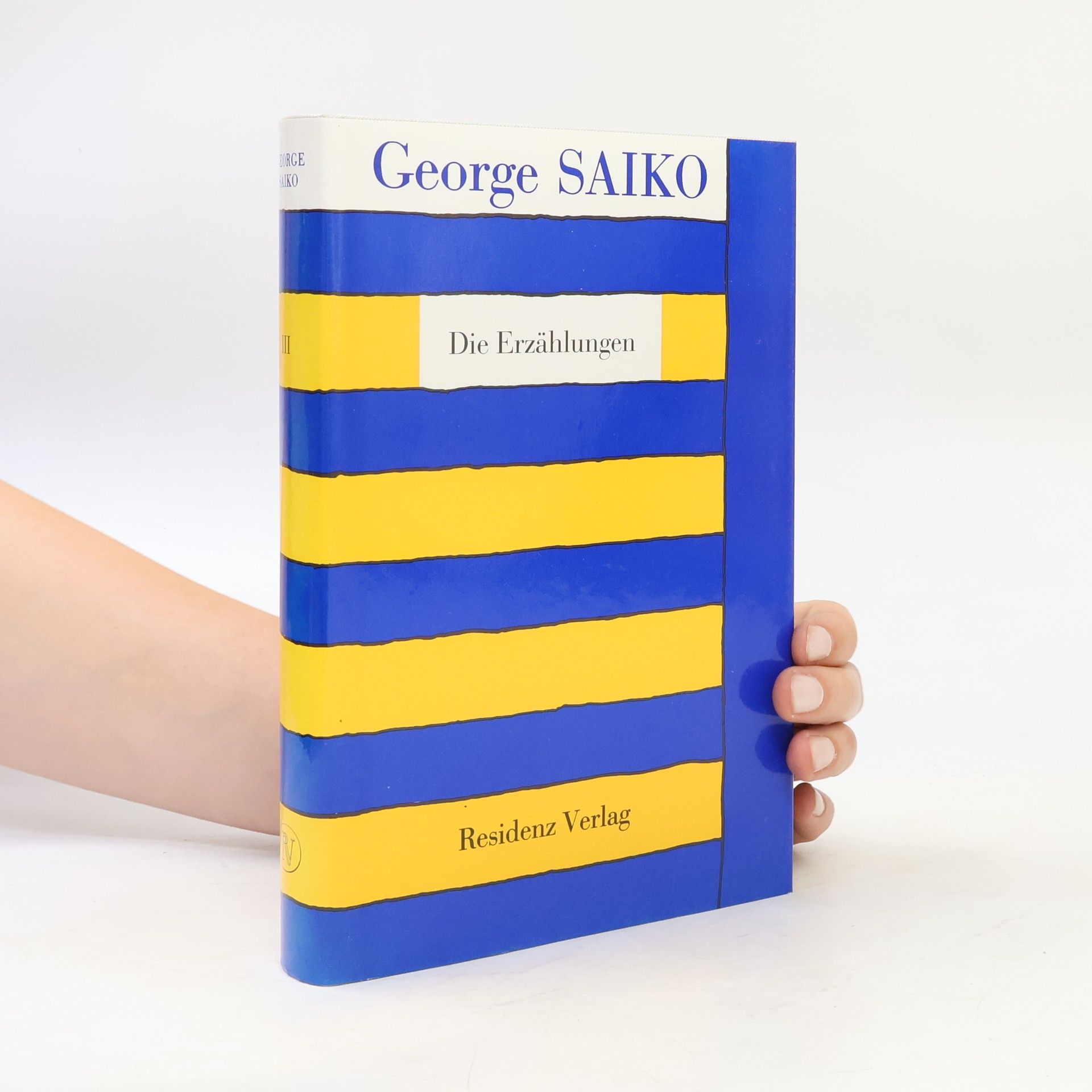 George Saiko Die Erzählungen