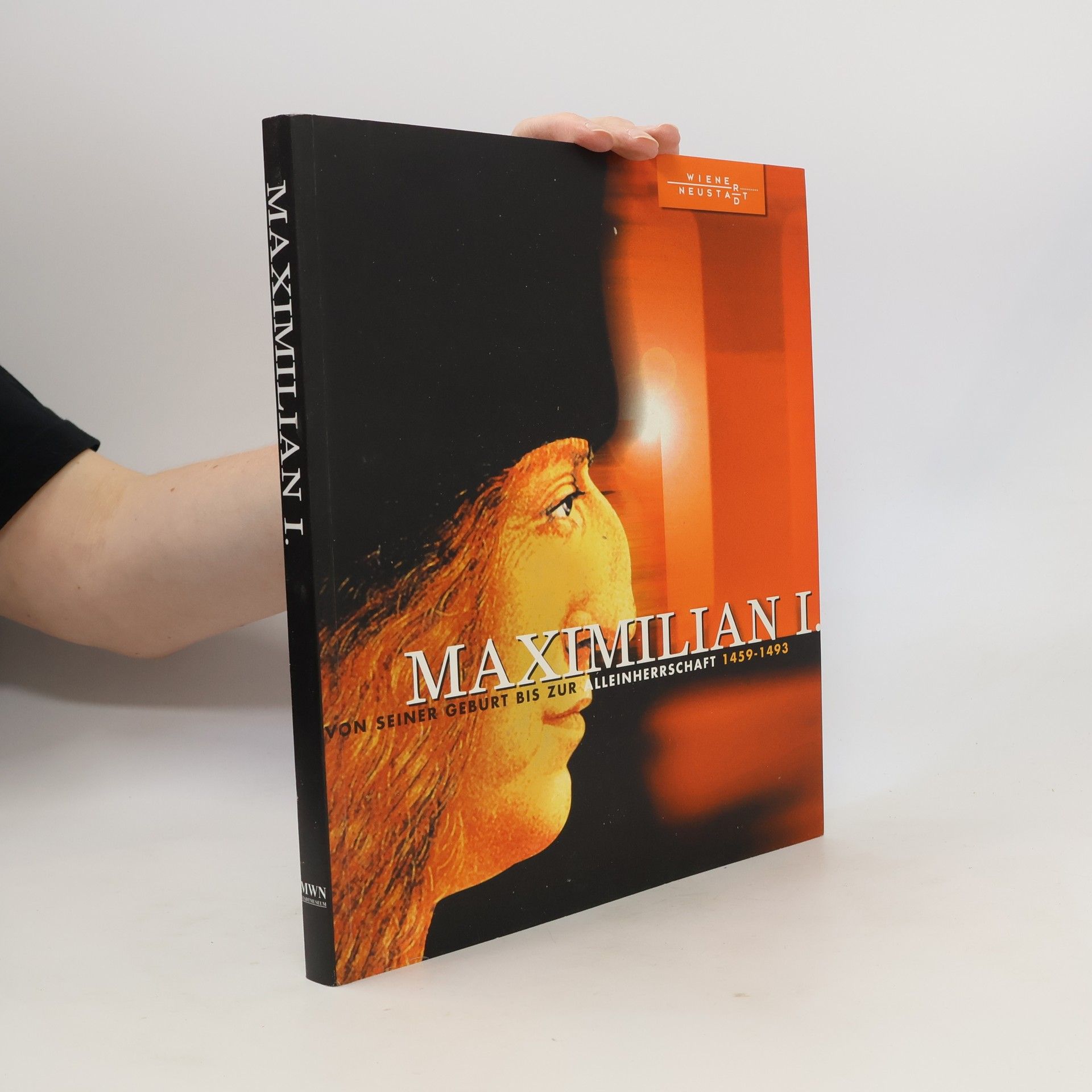 Kulturamt der Stadt Wiener Neustadt Maximilian I.