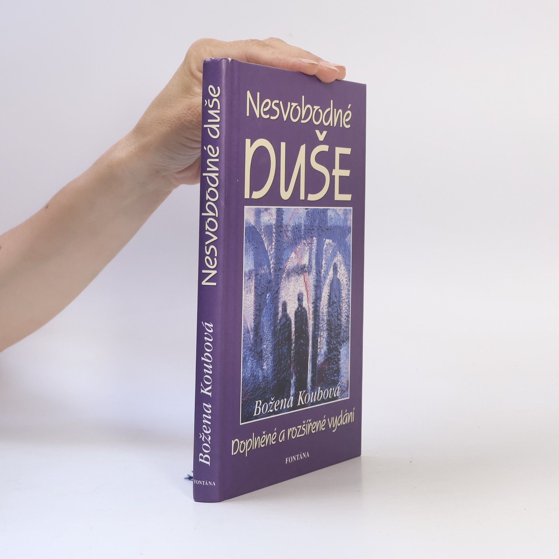 Koubová Božena Nesvobodné duše